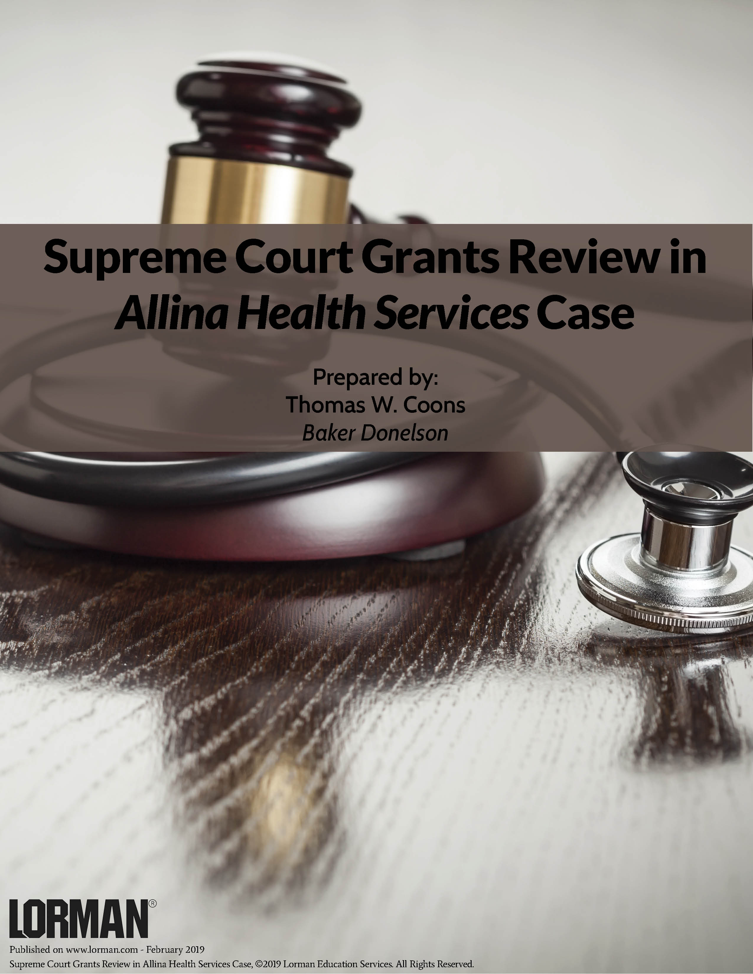 Supreme Court Grants Review in Allina Health Services Case