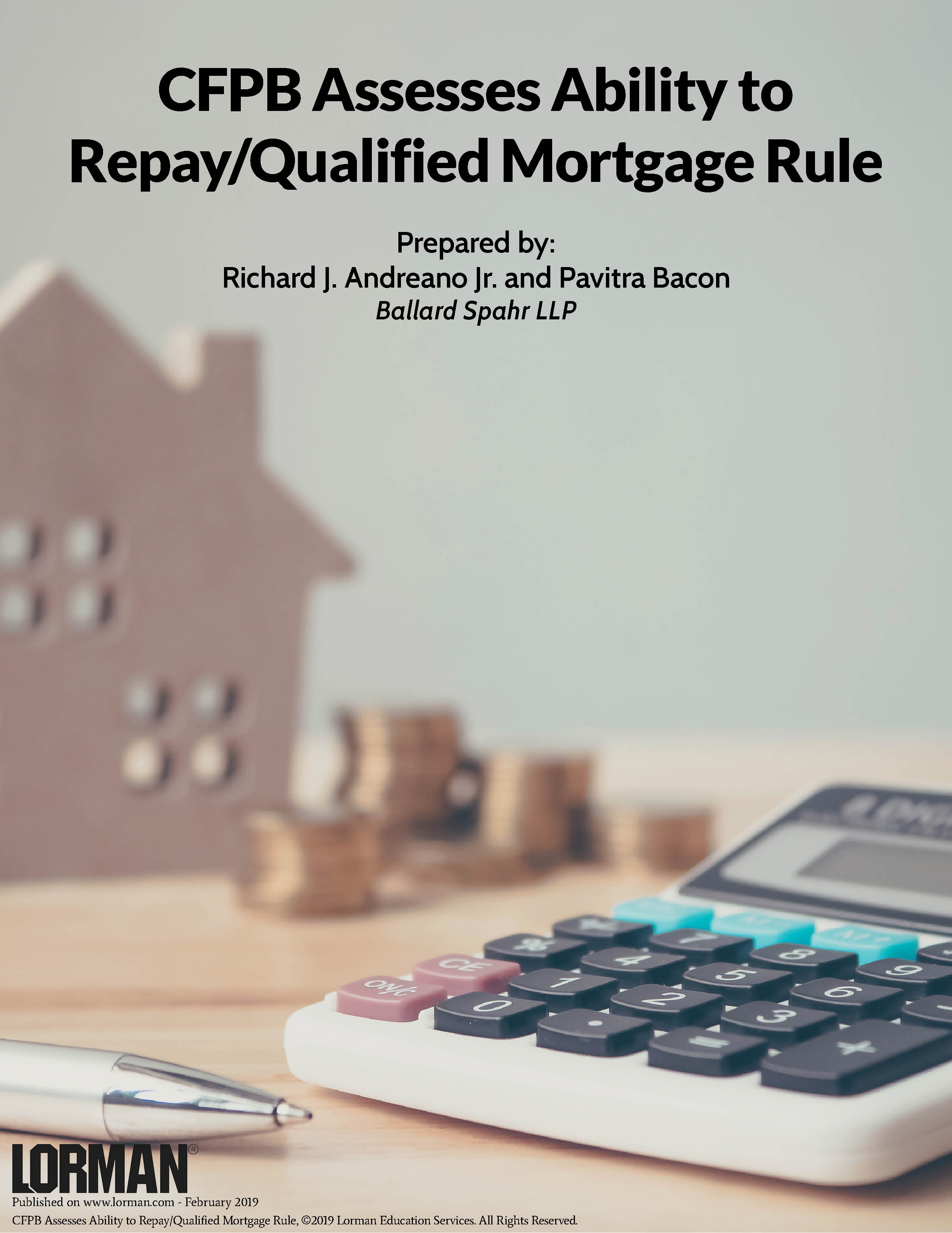 CFPB Assesses Ability to Repay/Qualified Mortgage Rule