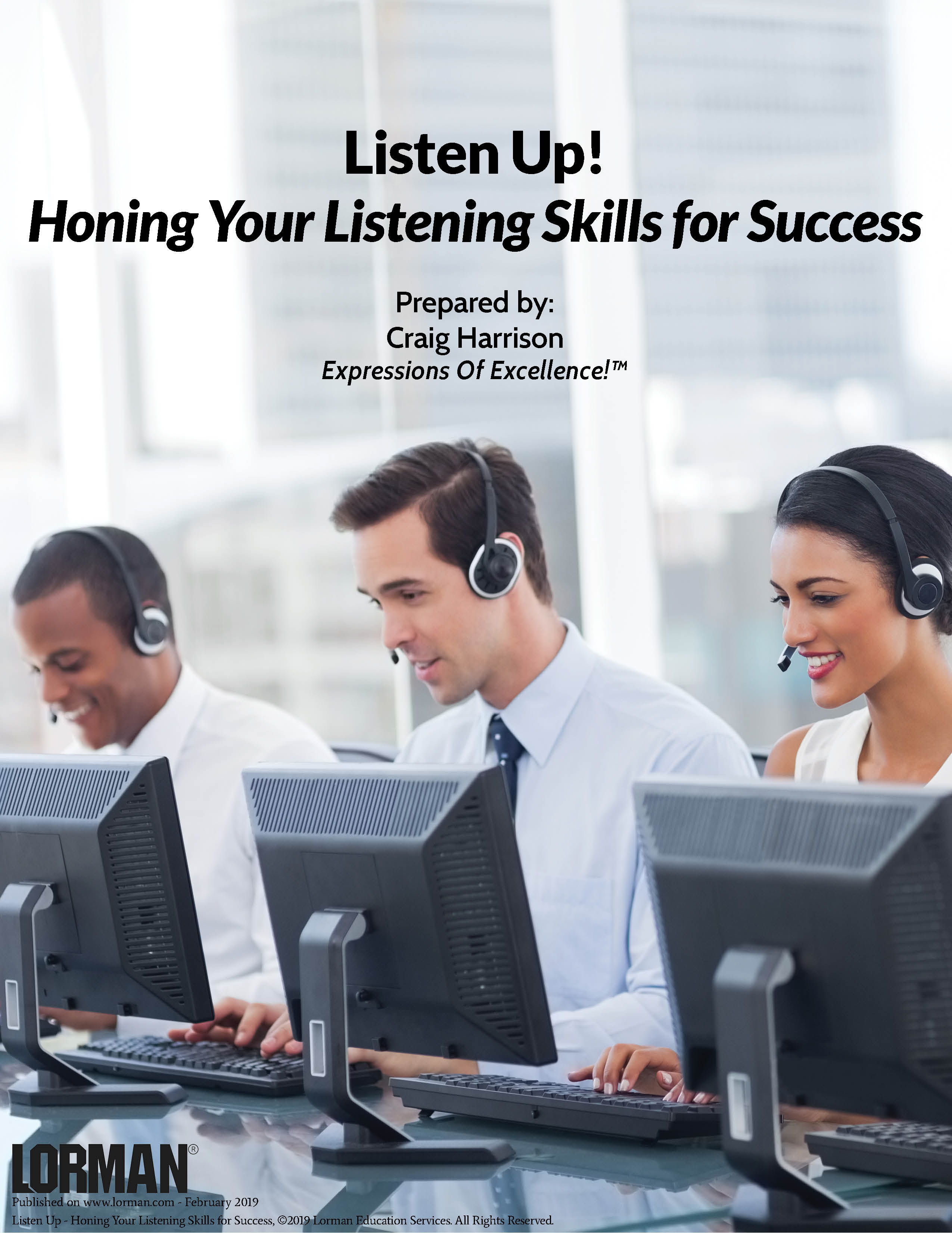 Listen Up - Honing Your Listening Skills for Success