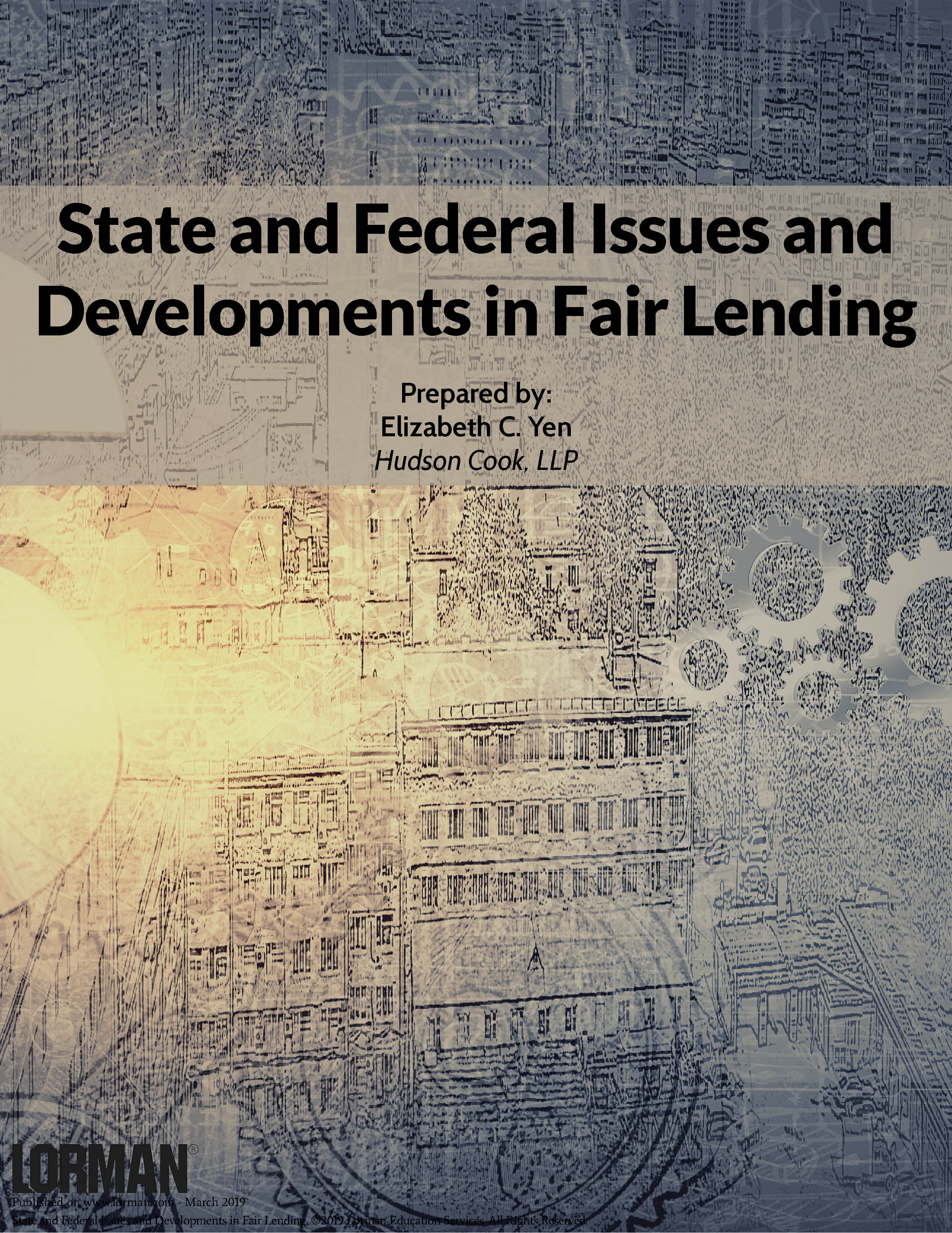 State and Federal Issues and Developments in Fair Lending