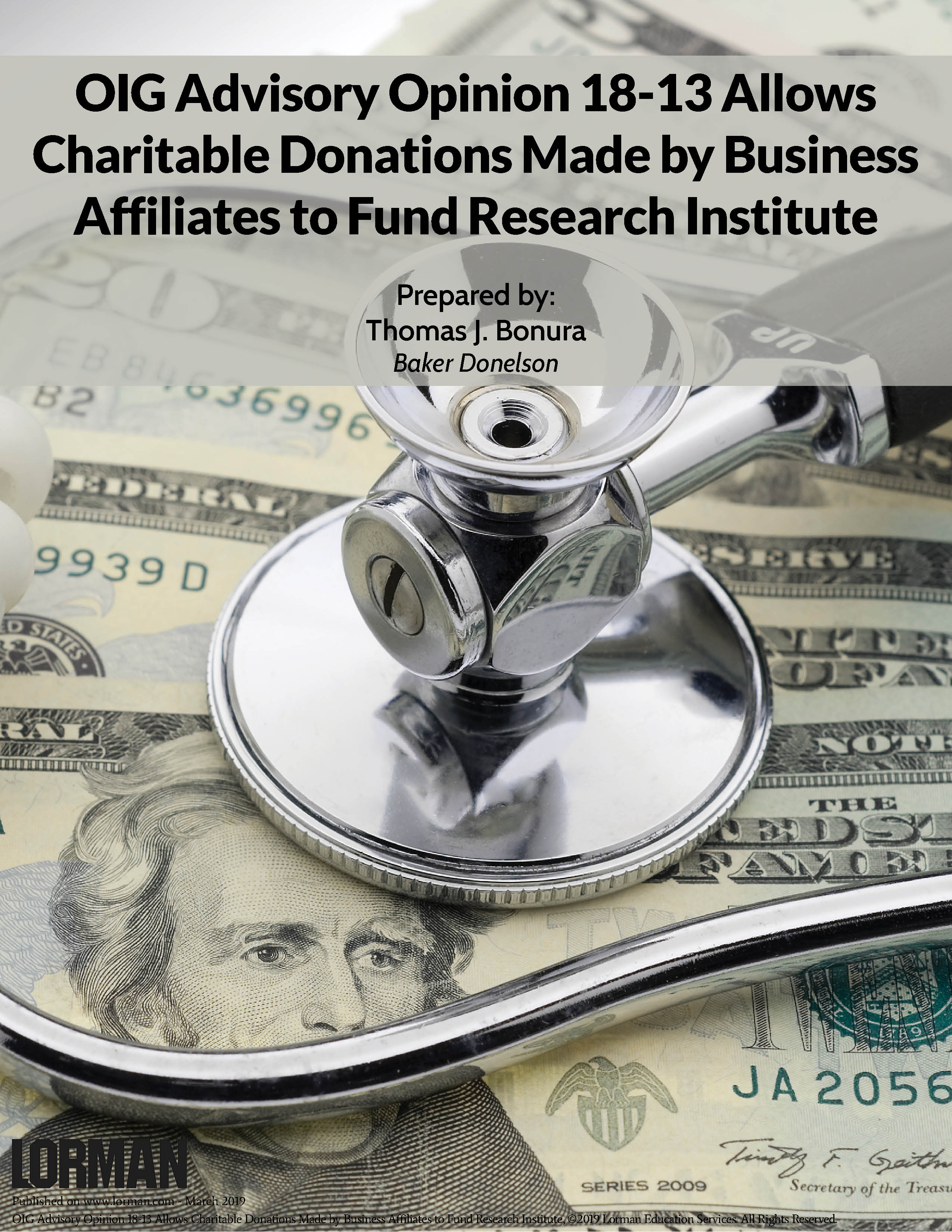 OIG AO 18-13 Allows Charitable Donations Made by Business Affiliates to Fund Research Institute