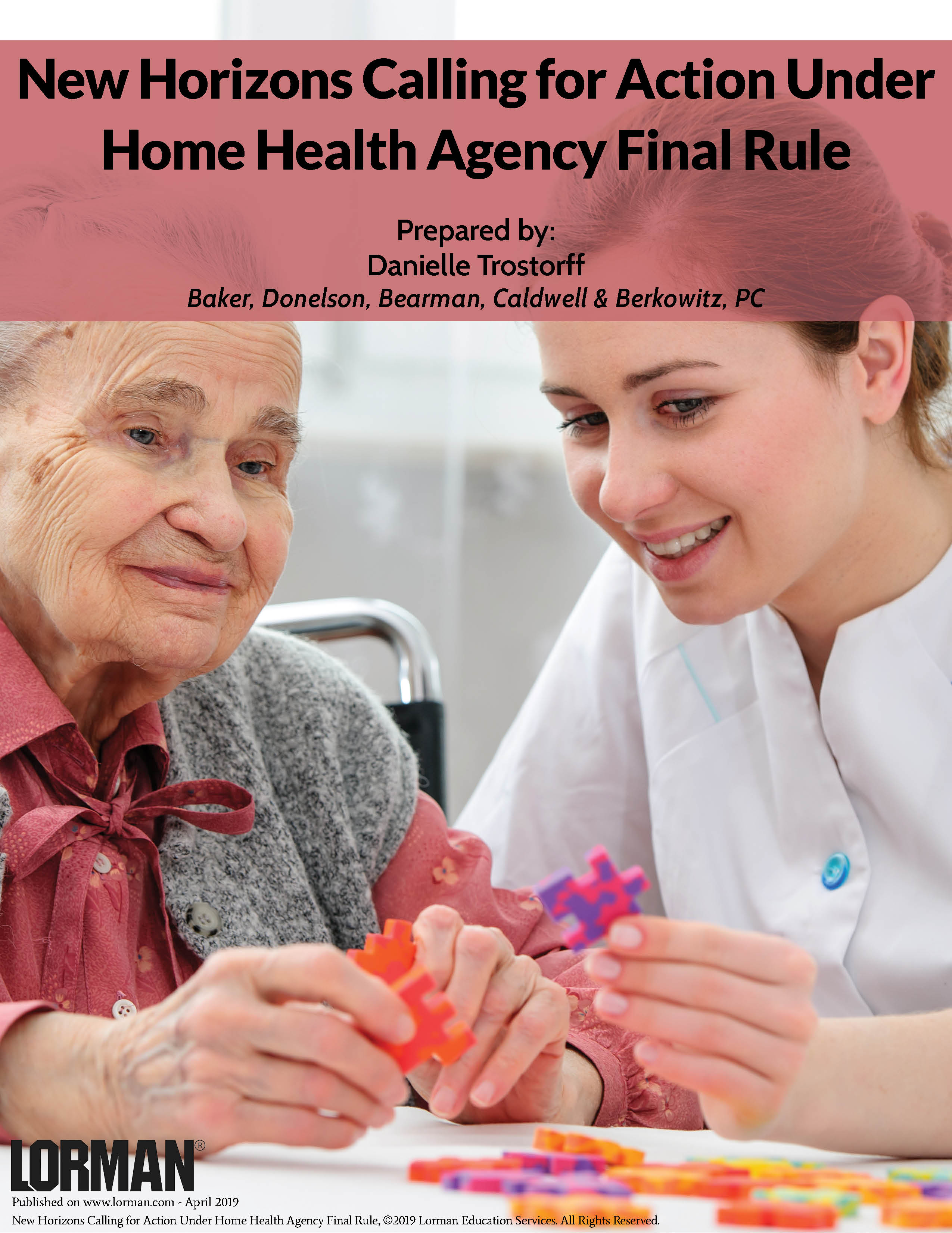 New Horizons Calling for Action Under Home Health Agency Final Rule