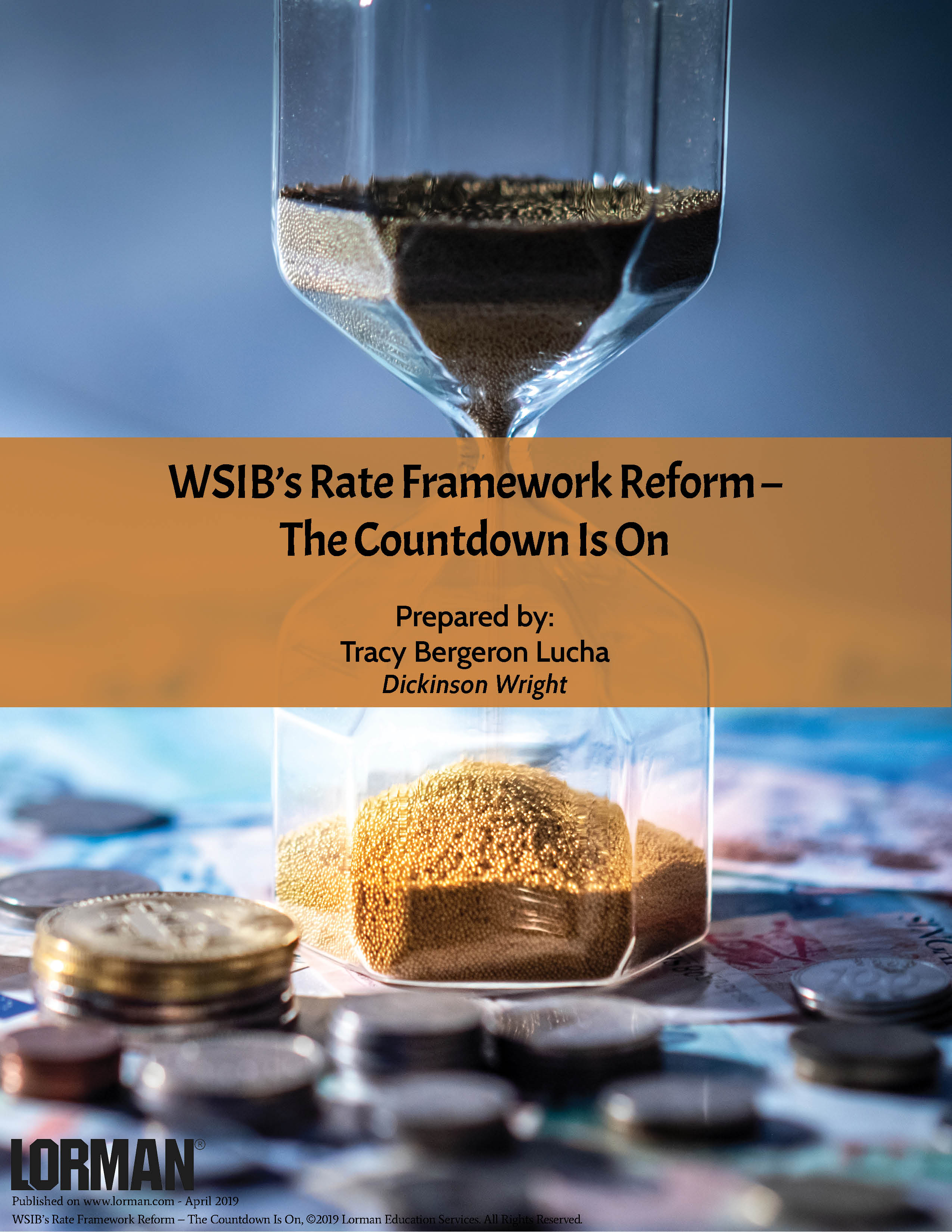 WSIB’s Rate Framework Reform – The Countdown Is On