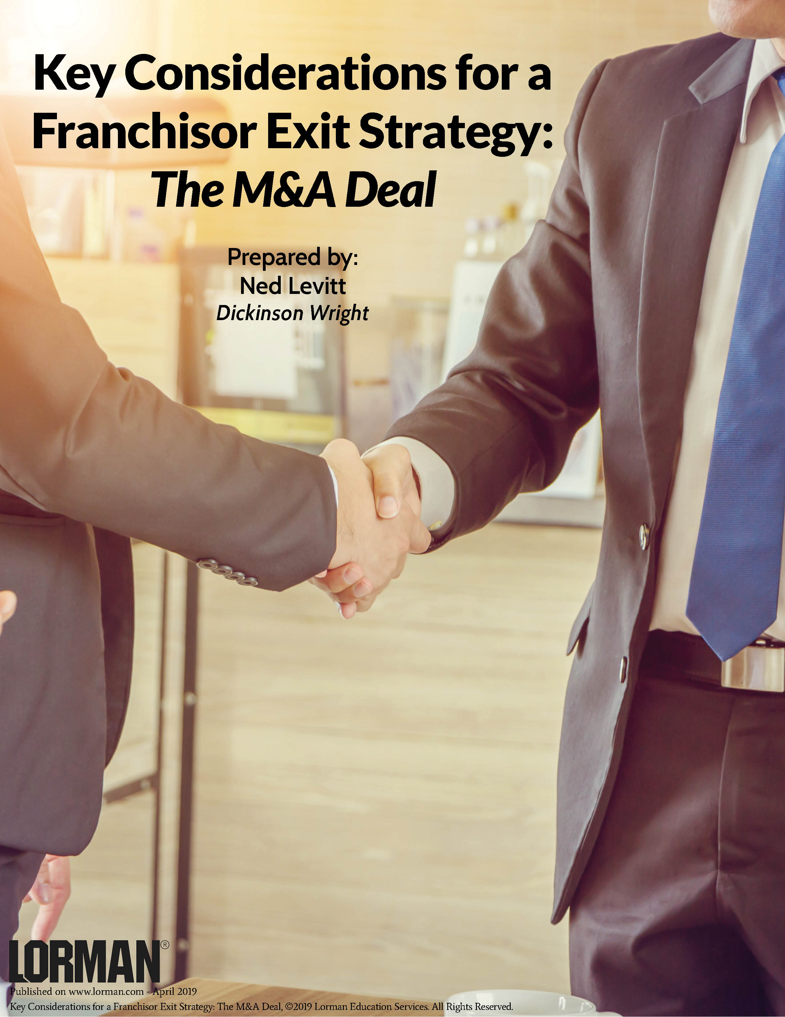 Key Considerations for a Franchisor Exit Strategy: The M&A Deal