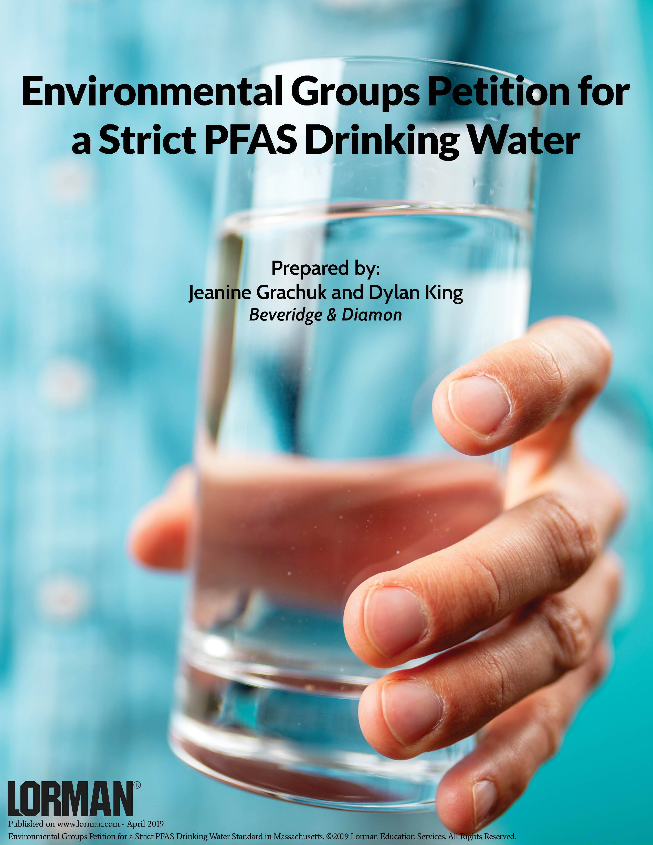 Environmental Groups Petition for a Strict PFAS Drinking Water