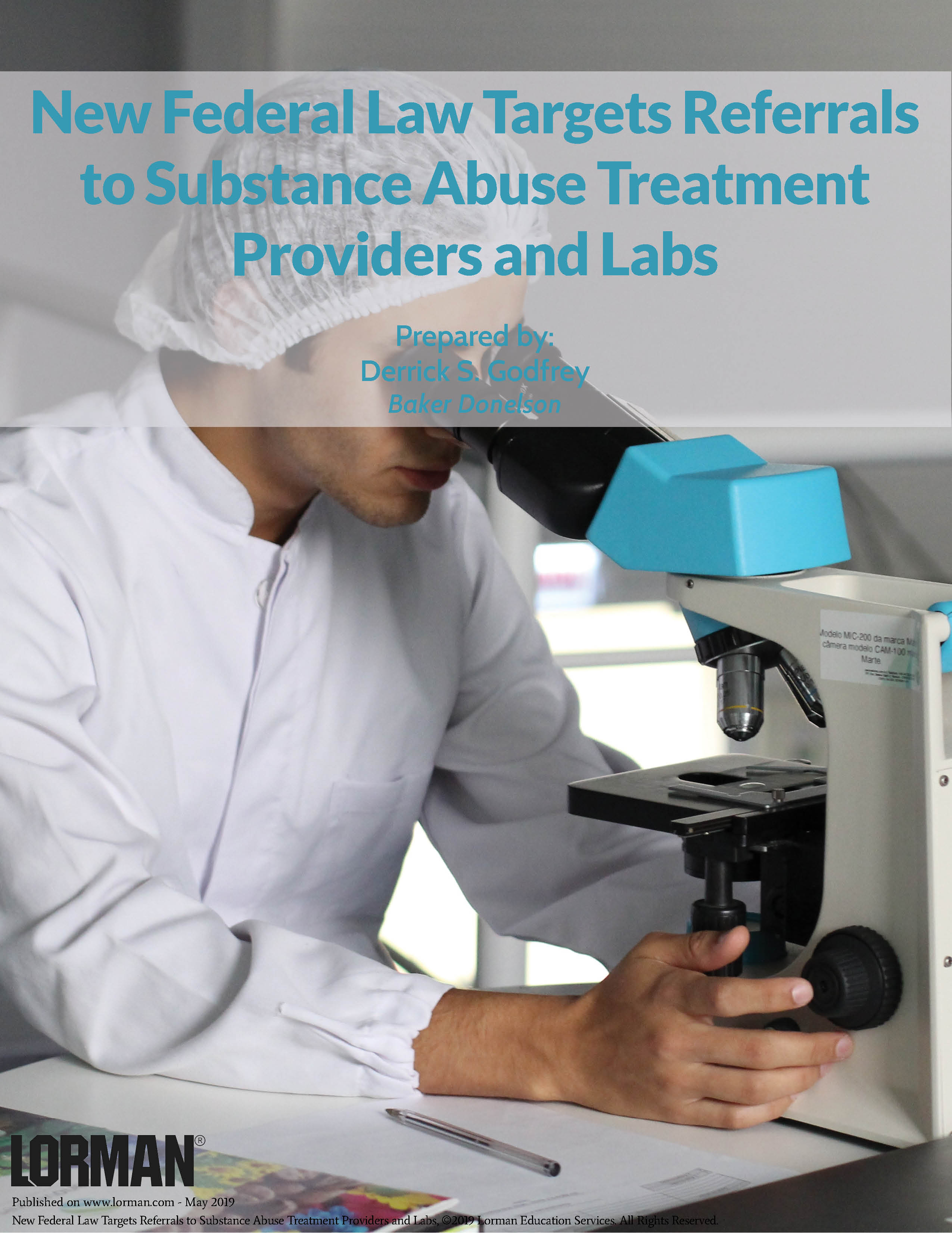 New Federal Law Targets Referrals to Substance Abuse Treatment Providers and Labs