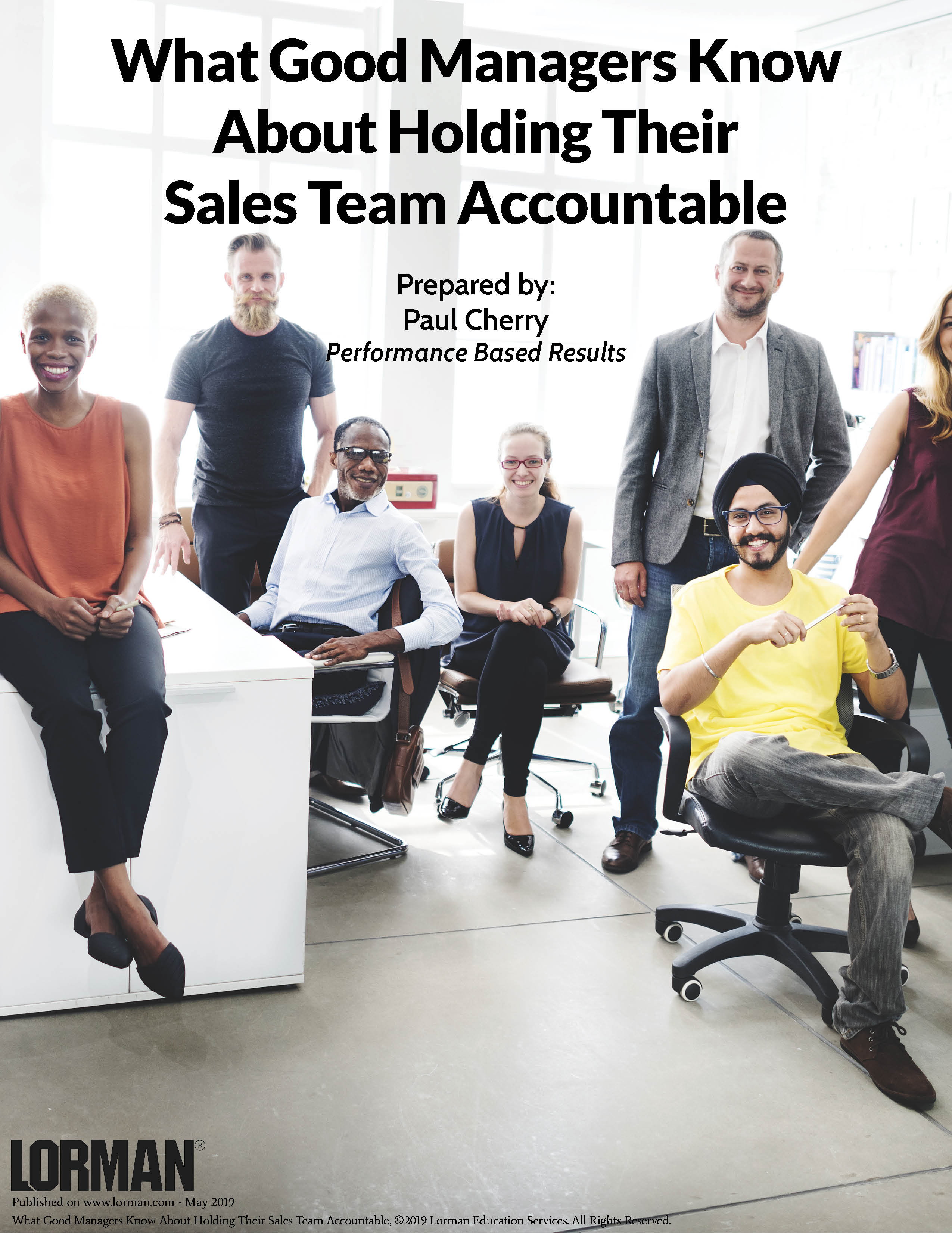 What Good Managers Know About Holding Their Sales Team Accountable