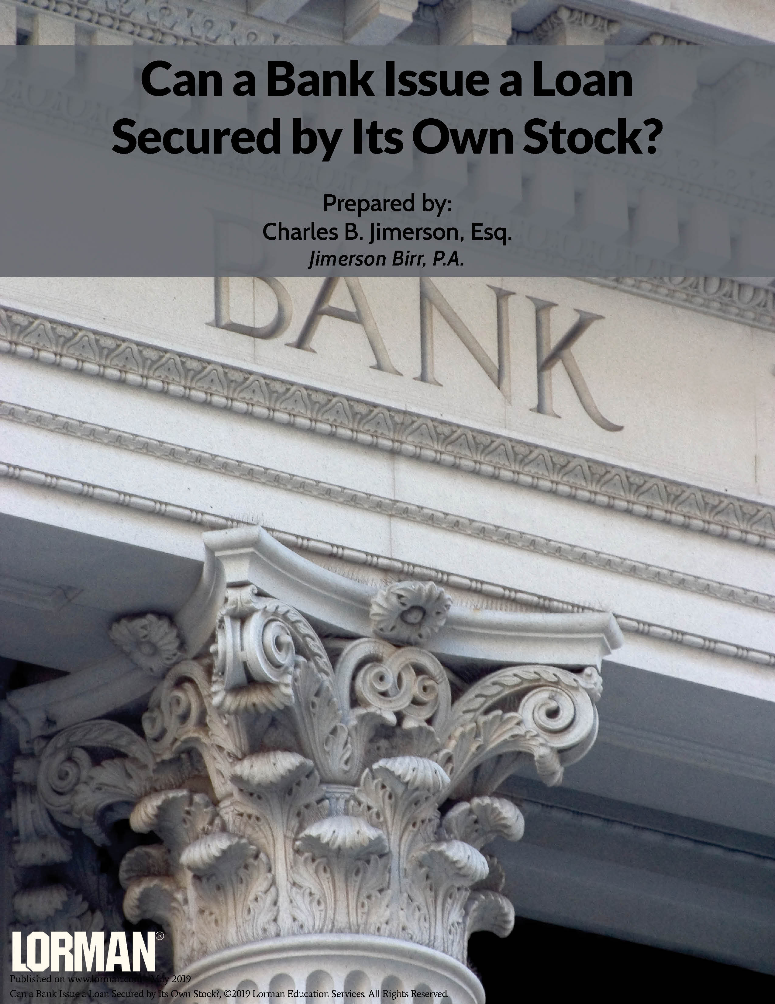 Can a Bank Issue a Loan Secured by Its Own Stock?