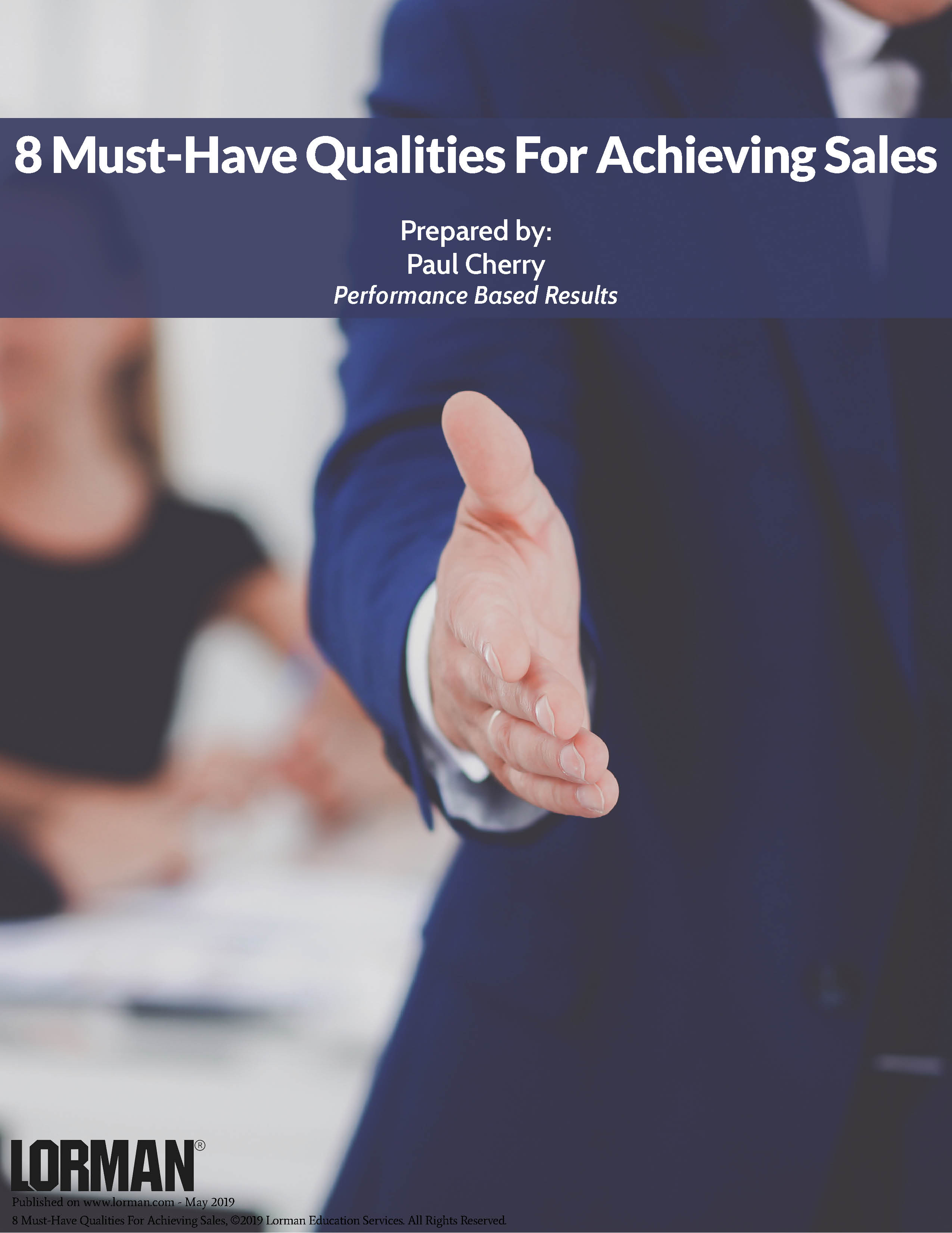 8 Must-Have Qualities For Achieving Sales