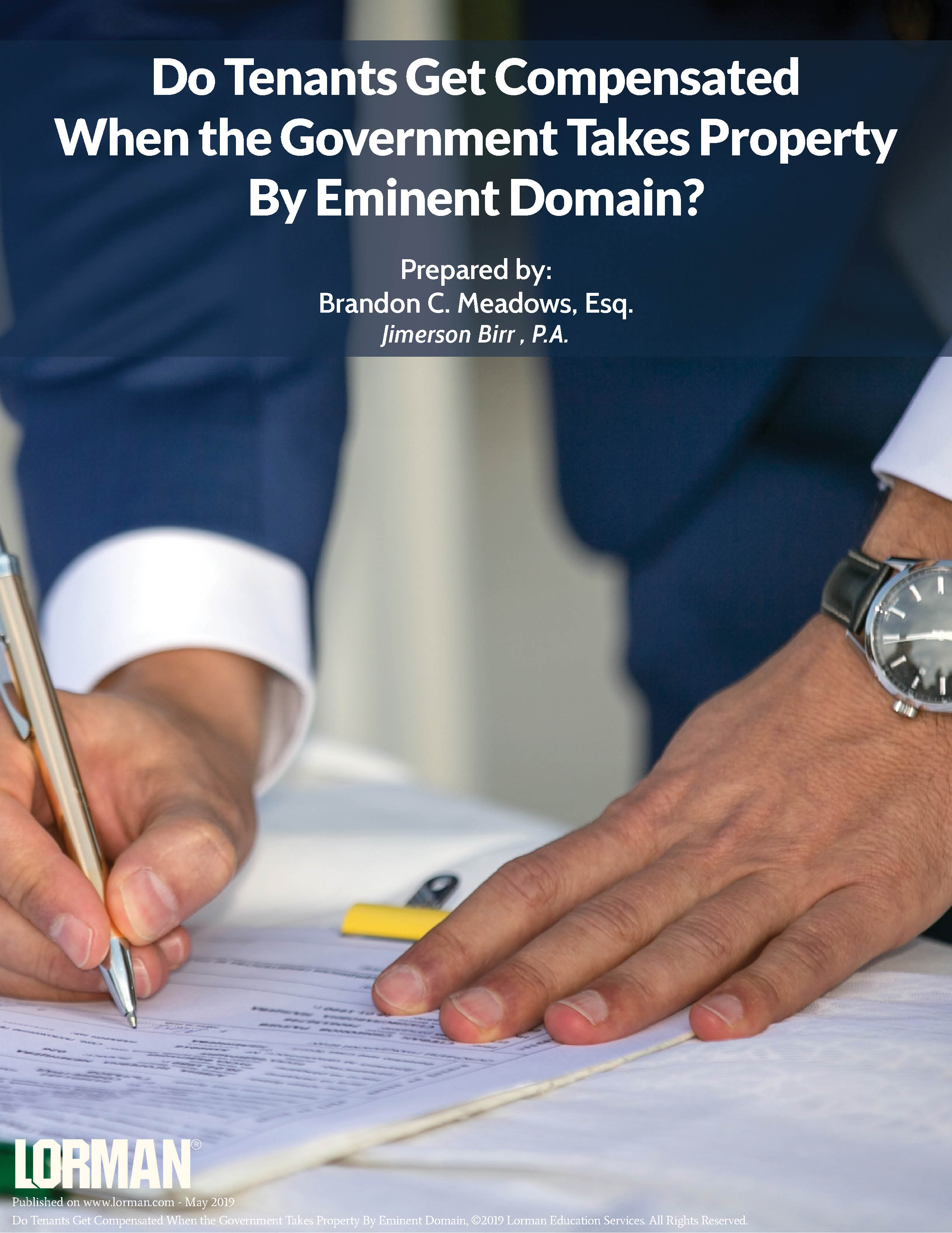 Do Tenants Get Compensated When the Government Takes Property By Eminent Domain?