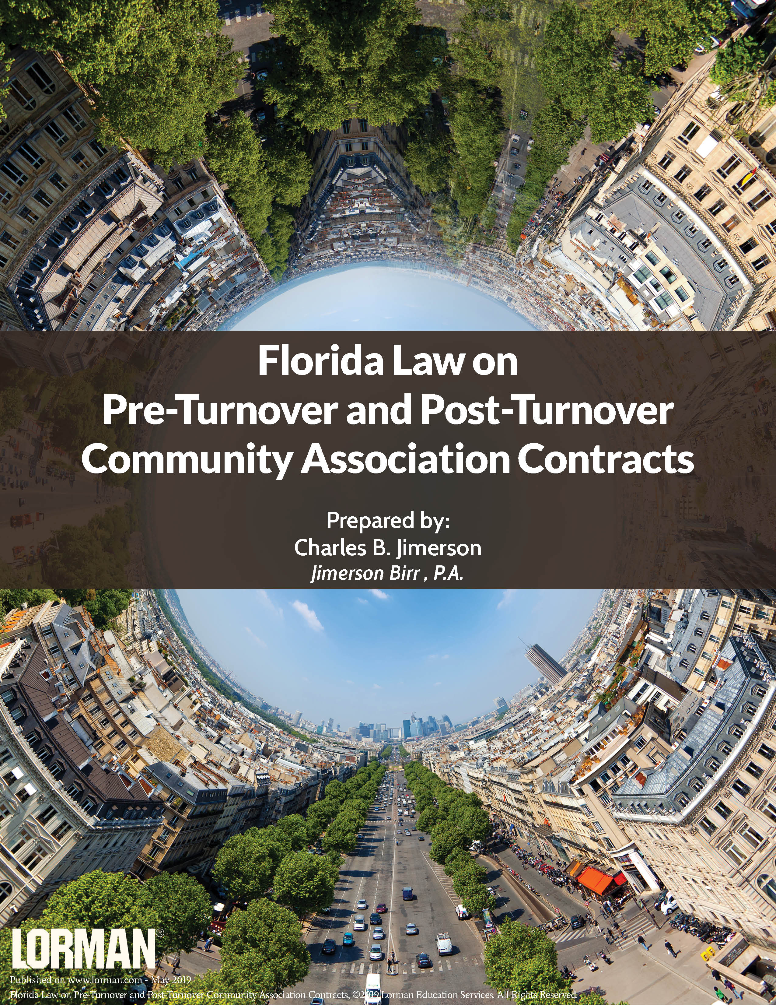 Florida Law on Pre-Turnover and Post-Turnover Community Association Contracts