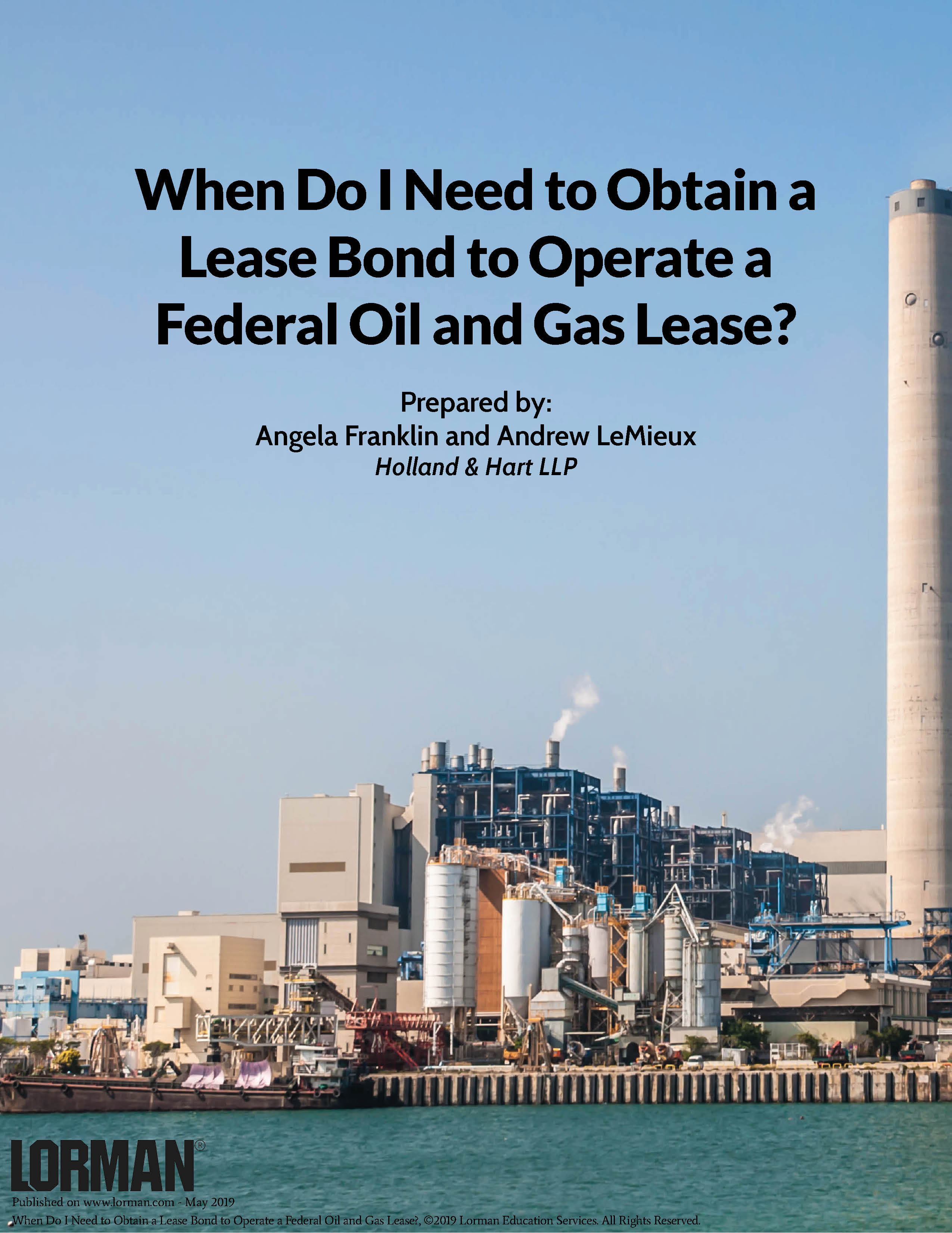 When Do I Need to Obtain a Lease Bond to Operate a Federal Oil and Gas Lease?