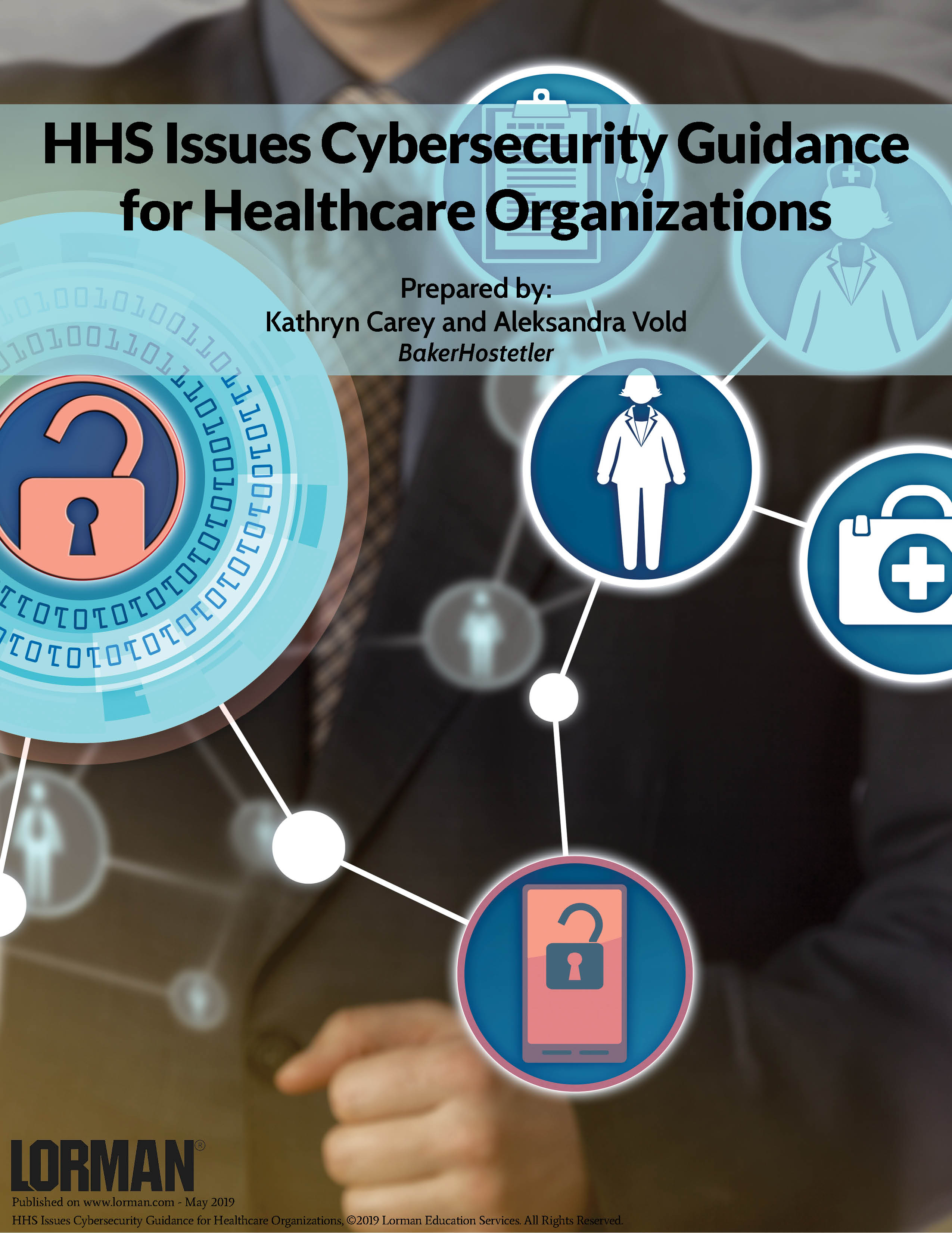 HHS Issues Cybersecurity Guidance for Healthcare Organizations