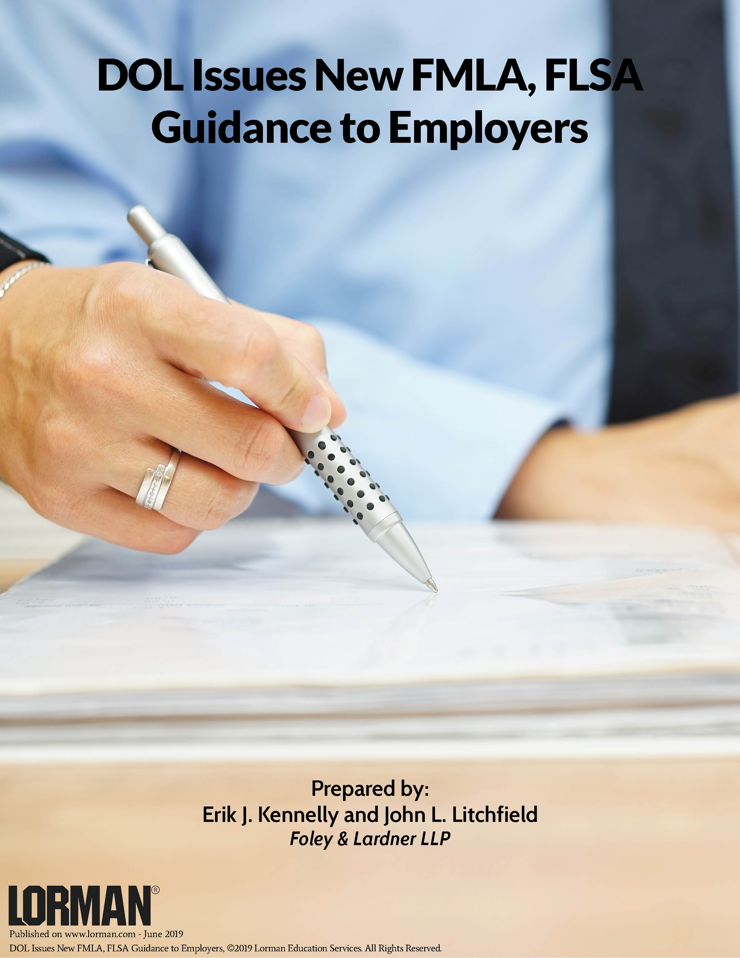 DOL Issues New FMLA, FLSA Guidance to Employers
