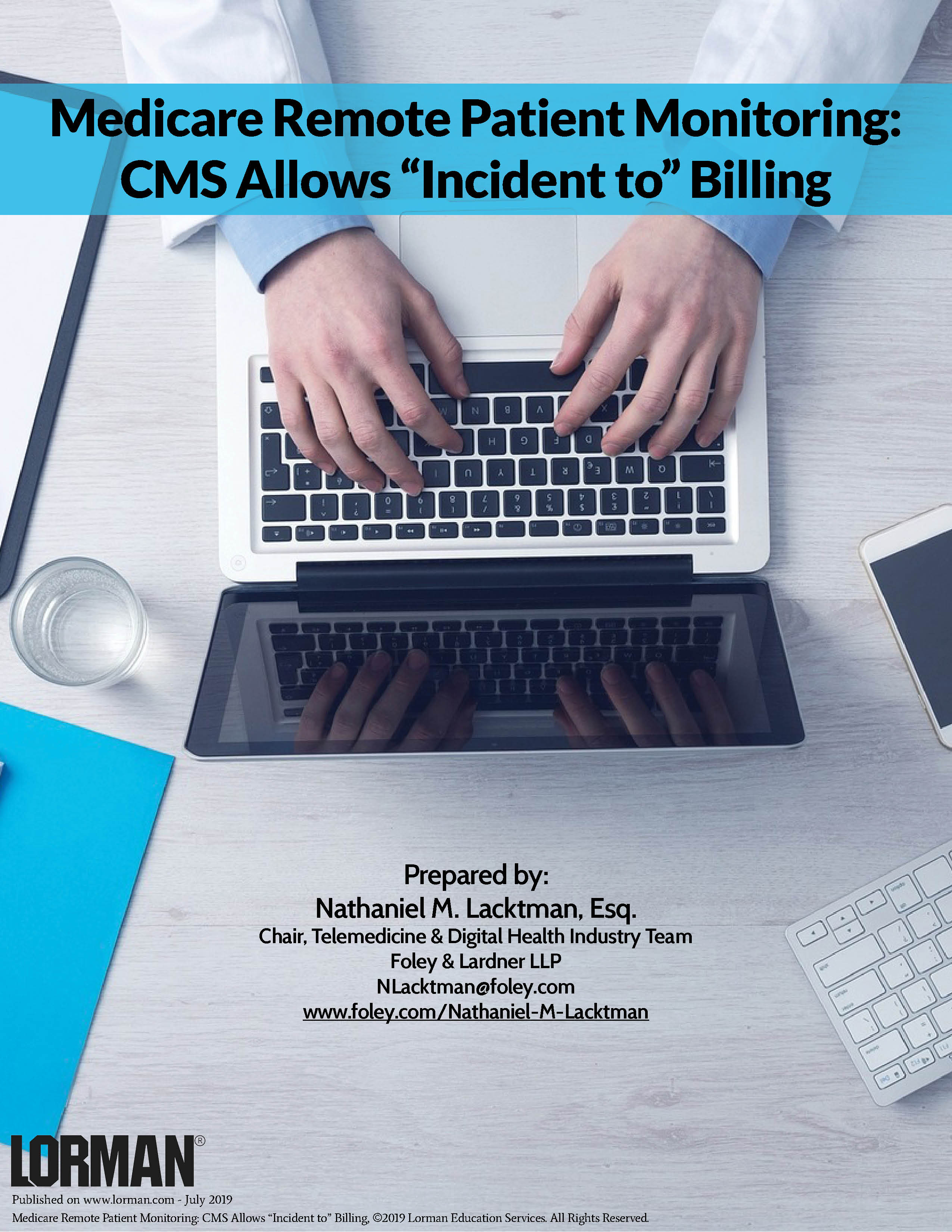 Medicare Remote Patient Monitoring: CMS Allows “Incident to” Billing