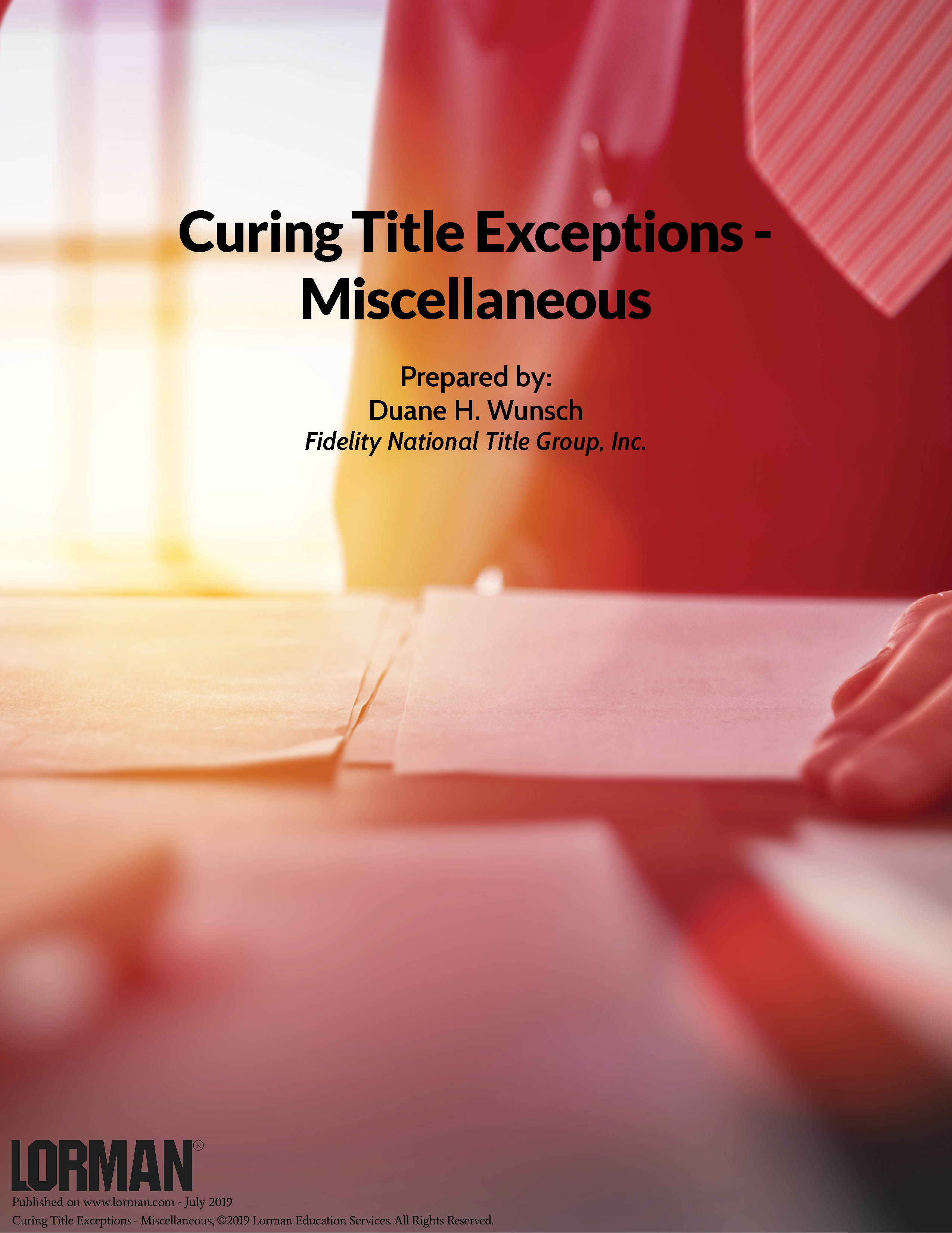 Curing Title Exceptions - Miscellaneous