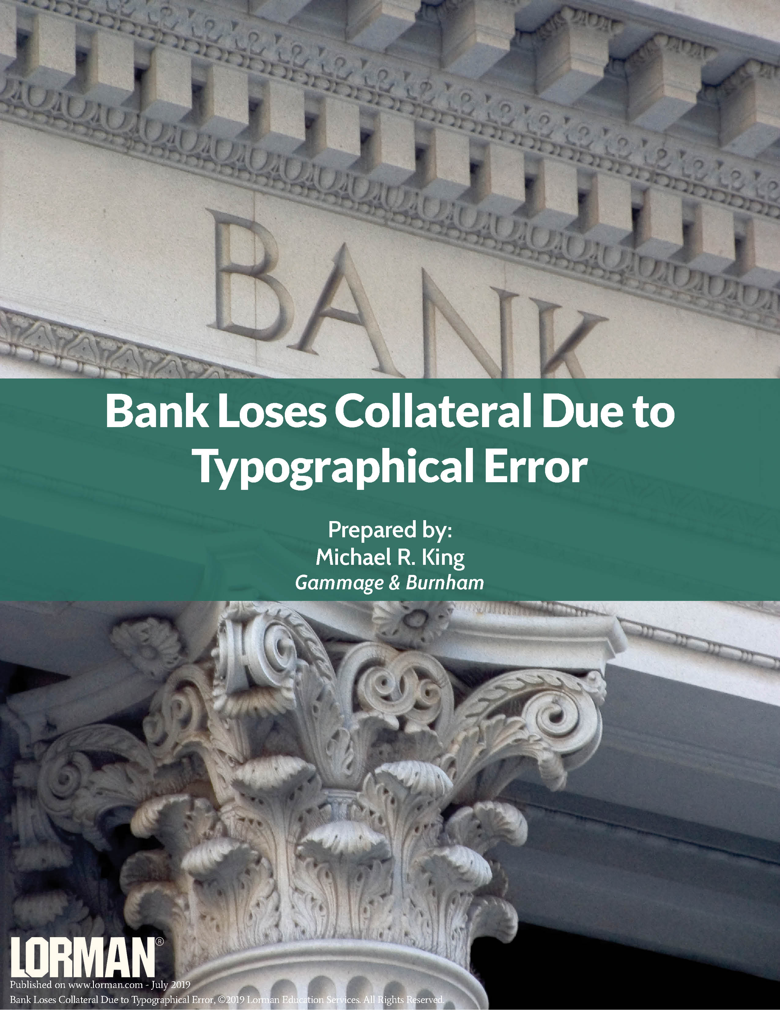 Bank Loses Collateral Due to Typographical Error