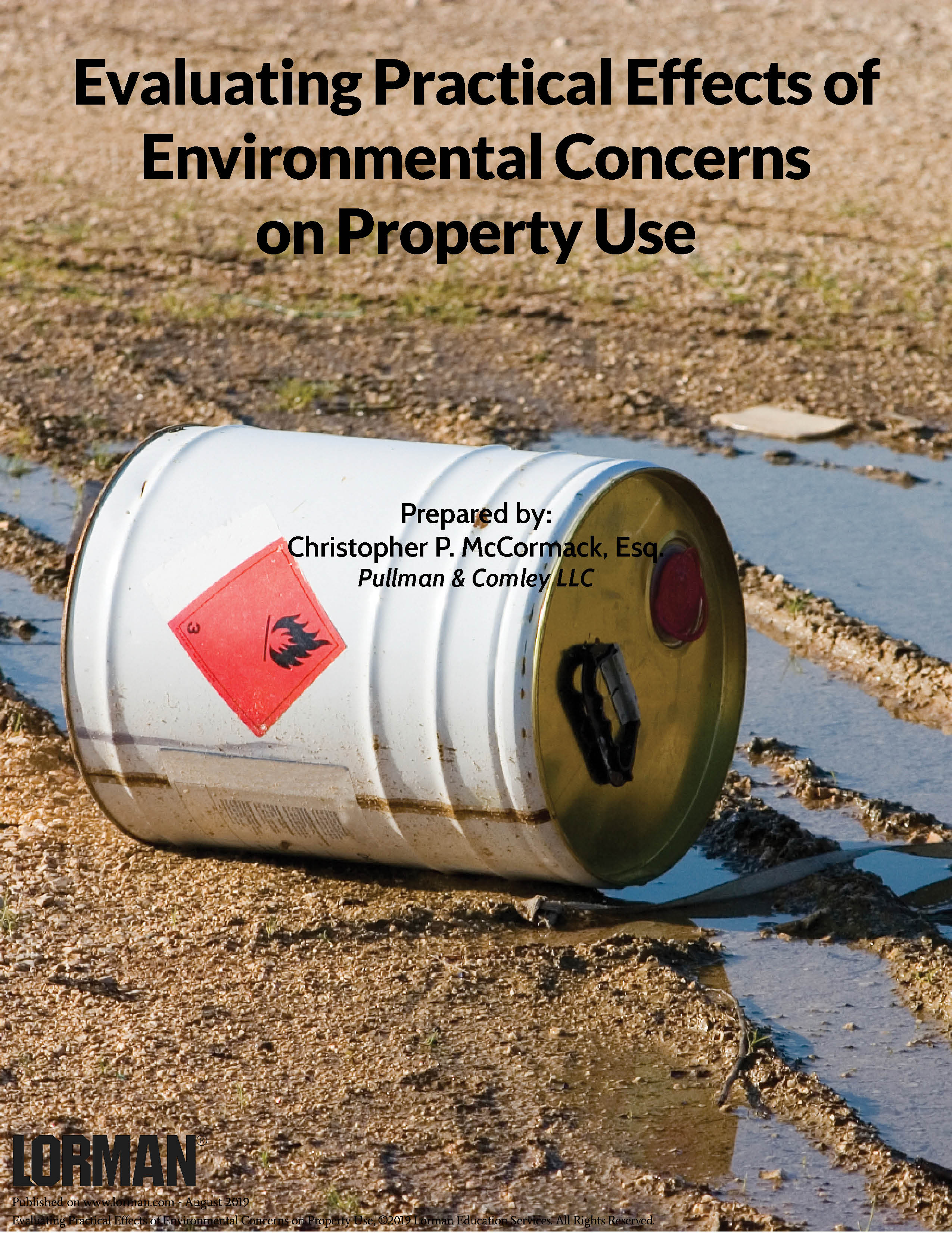 Evaluating Practical Effects of Environmental Concerns on Property Use