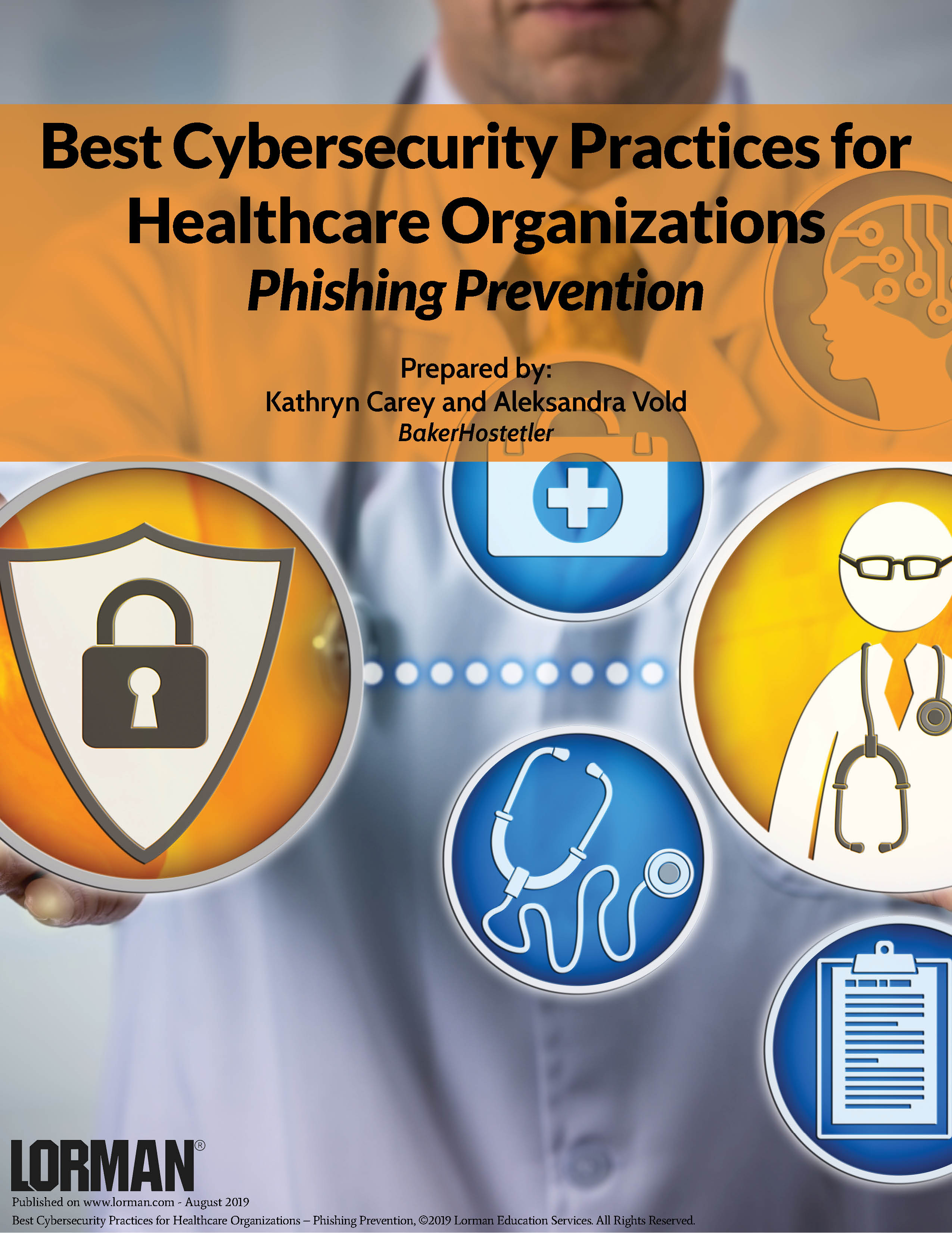 Best Cybersecurity Practices for Healthcare Organizations