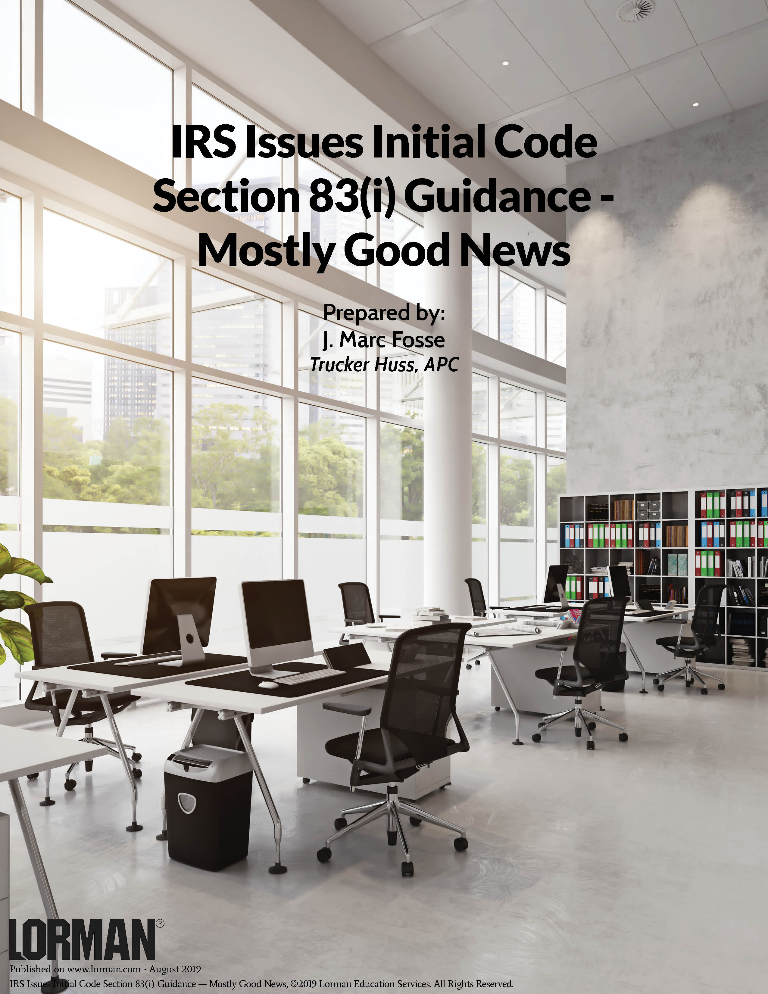 IRS Issues Initial Code Section 83(i) Guidance 