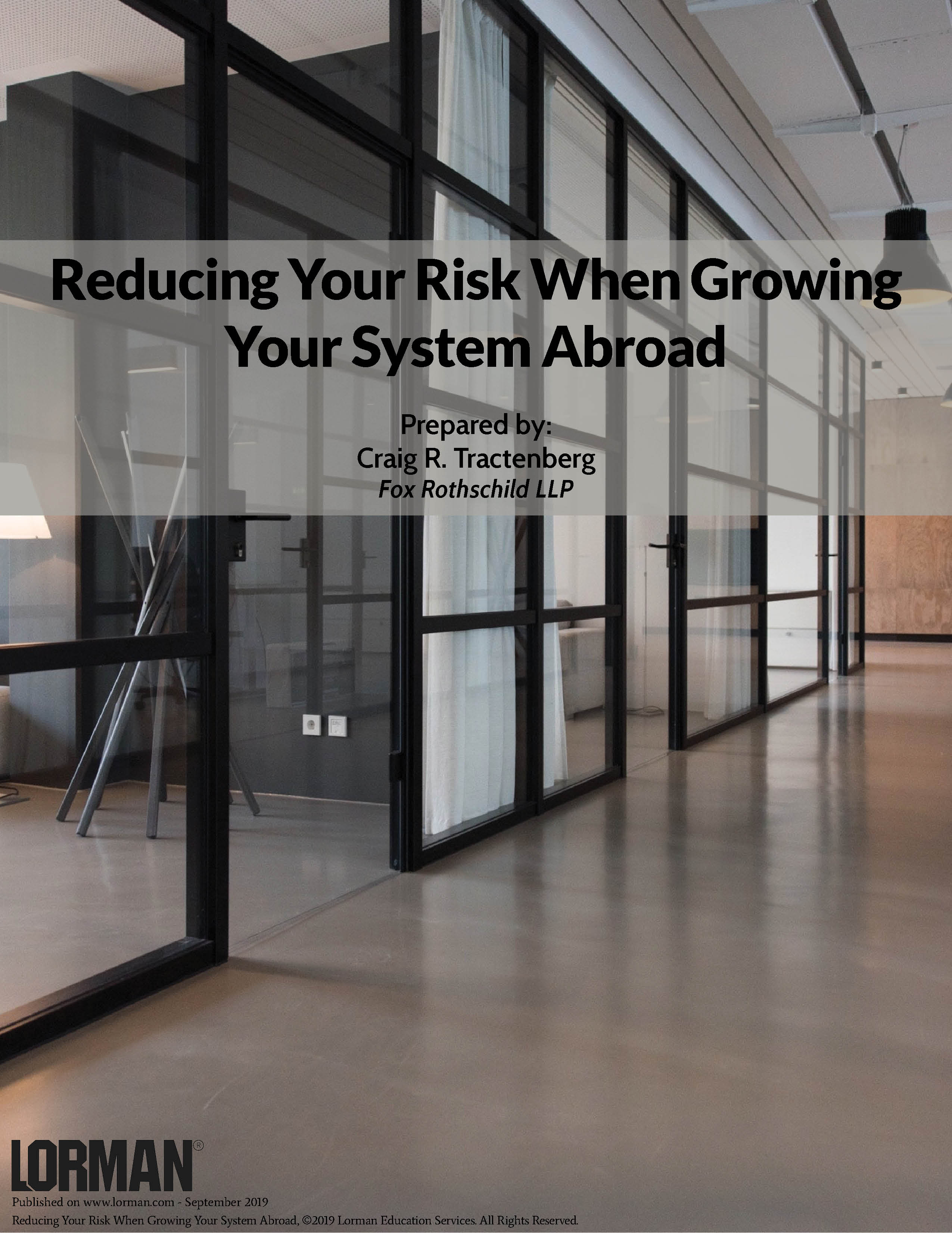 Reducing Your Risk When Growing Your System Abroad