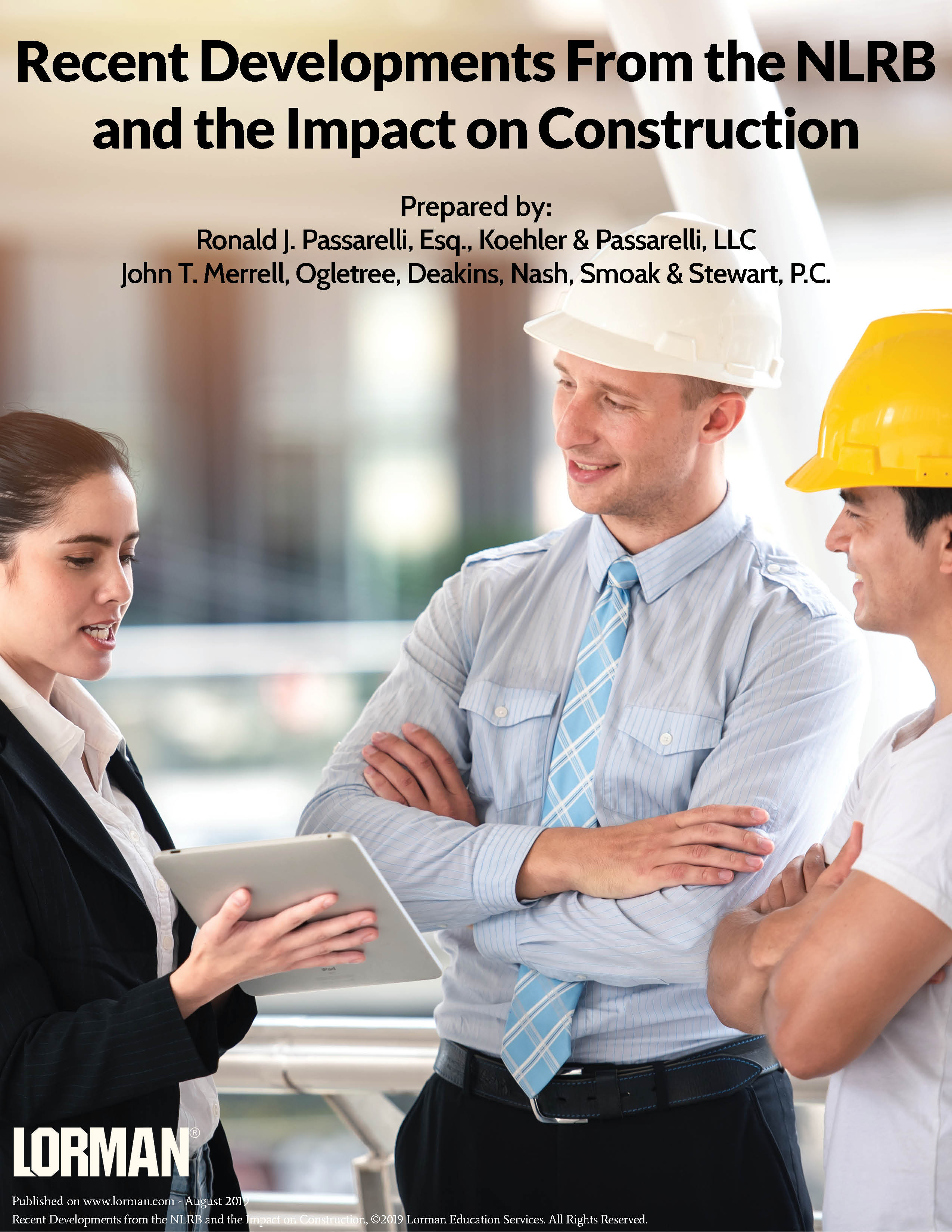 Recent Developments From the NLRB and the Impact on Construction