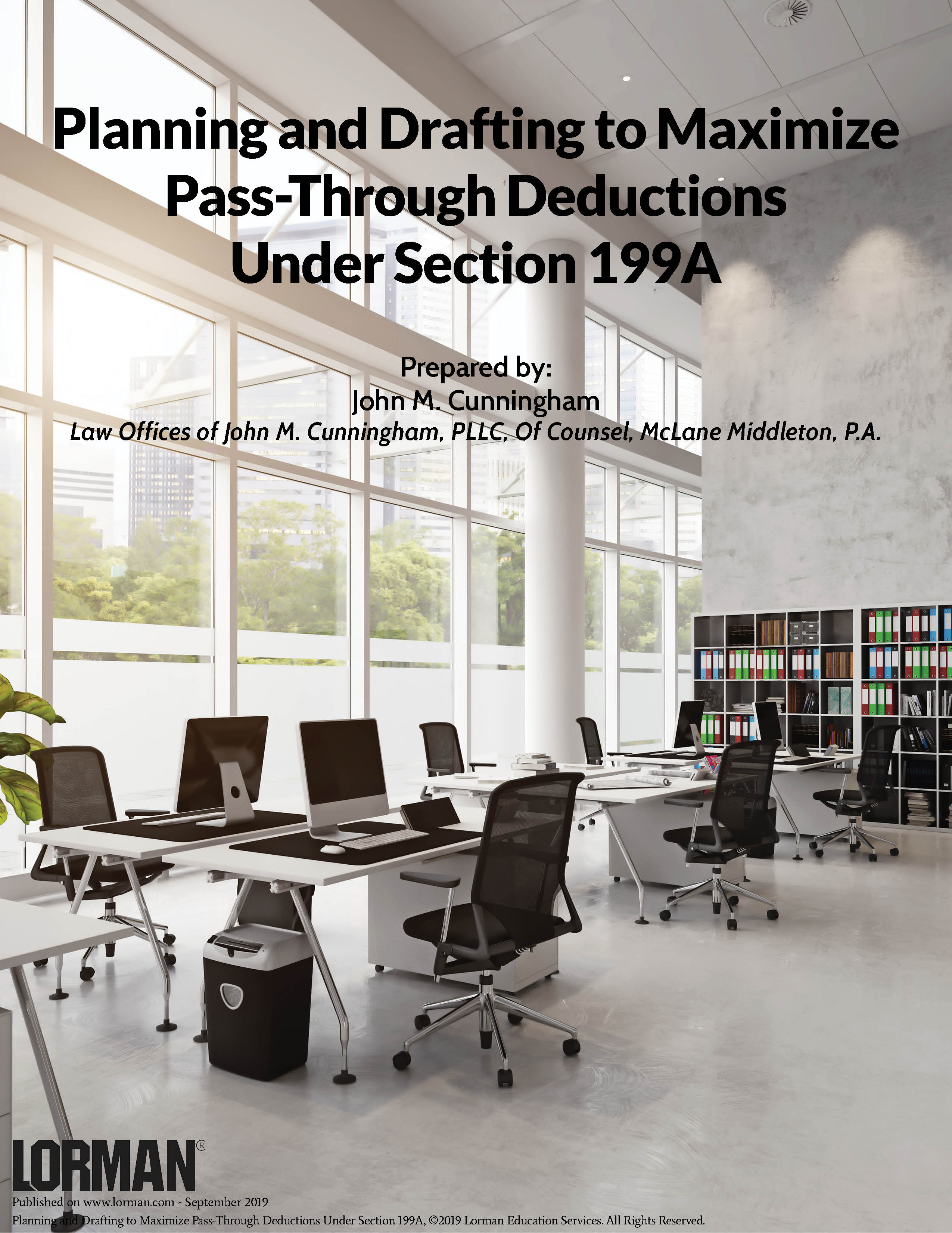 Planning and Drafting to Maximize Pass-Through Deductions Under Section 199A