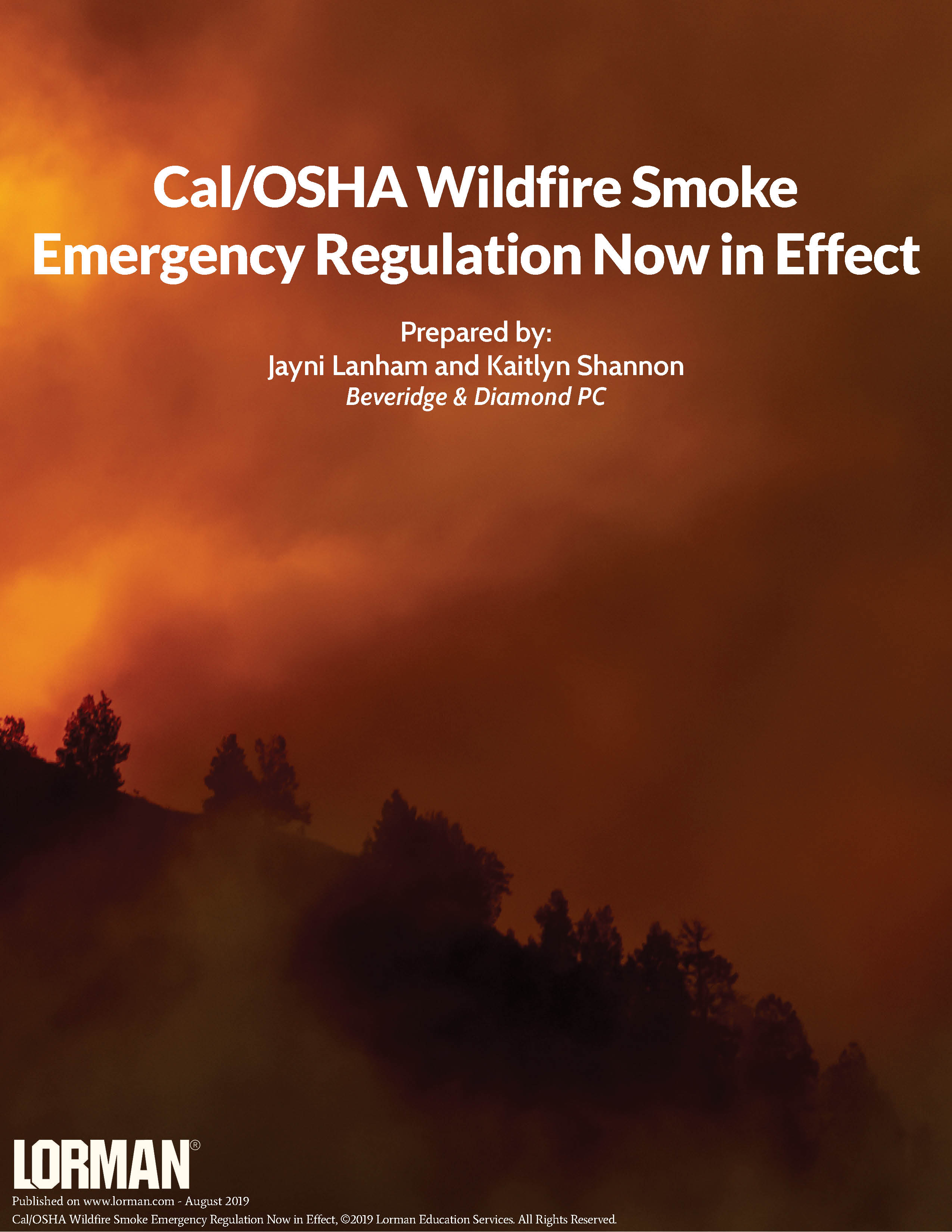 Cal/OSHA Wildfire Smoke Emergency Regulation Now in Effect