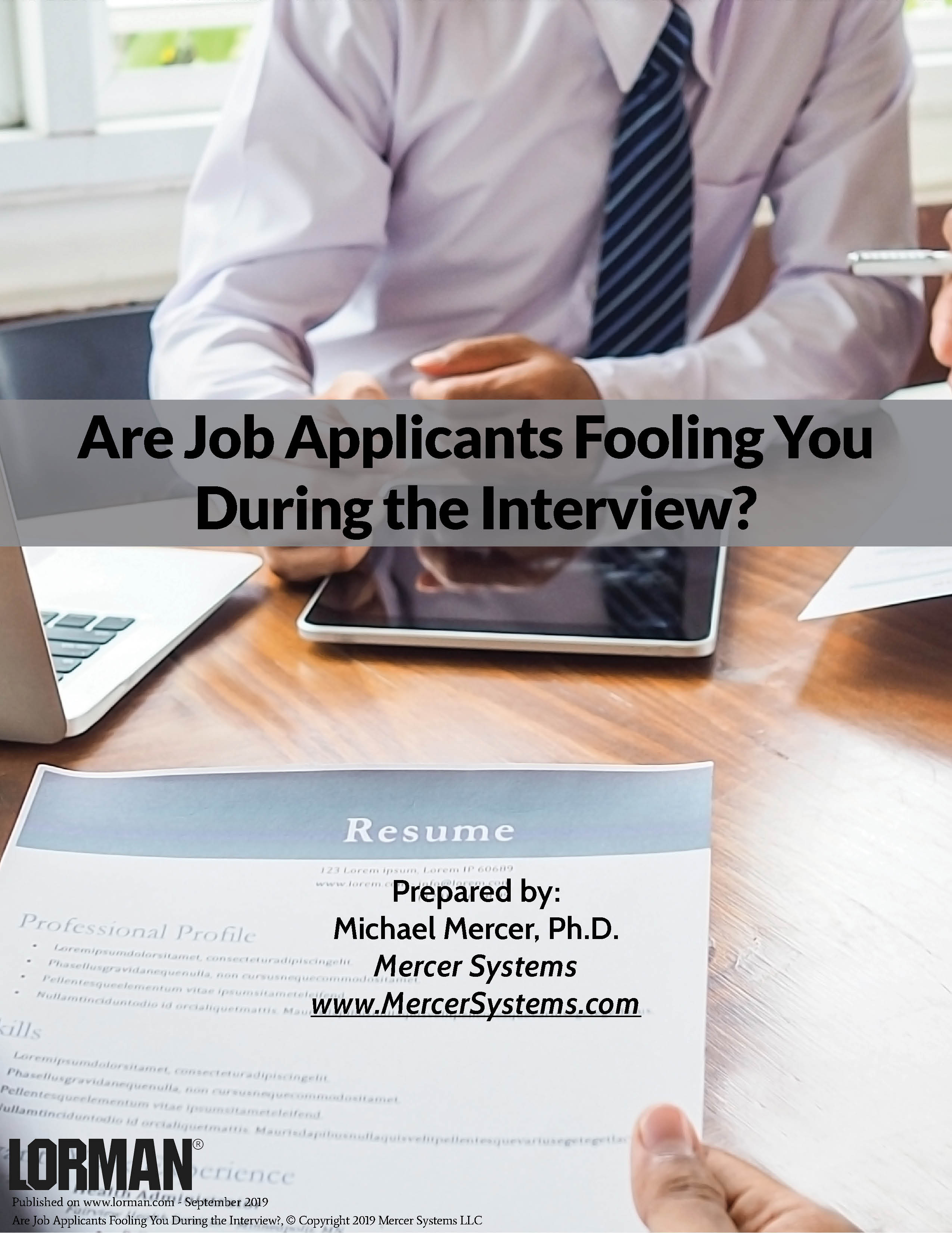 Are Job Applicants Fooling You During the Interview?