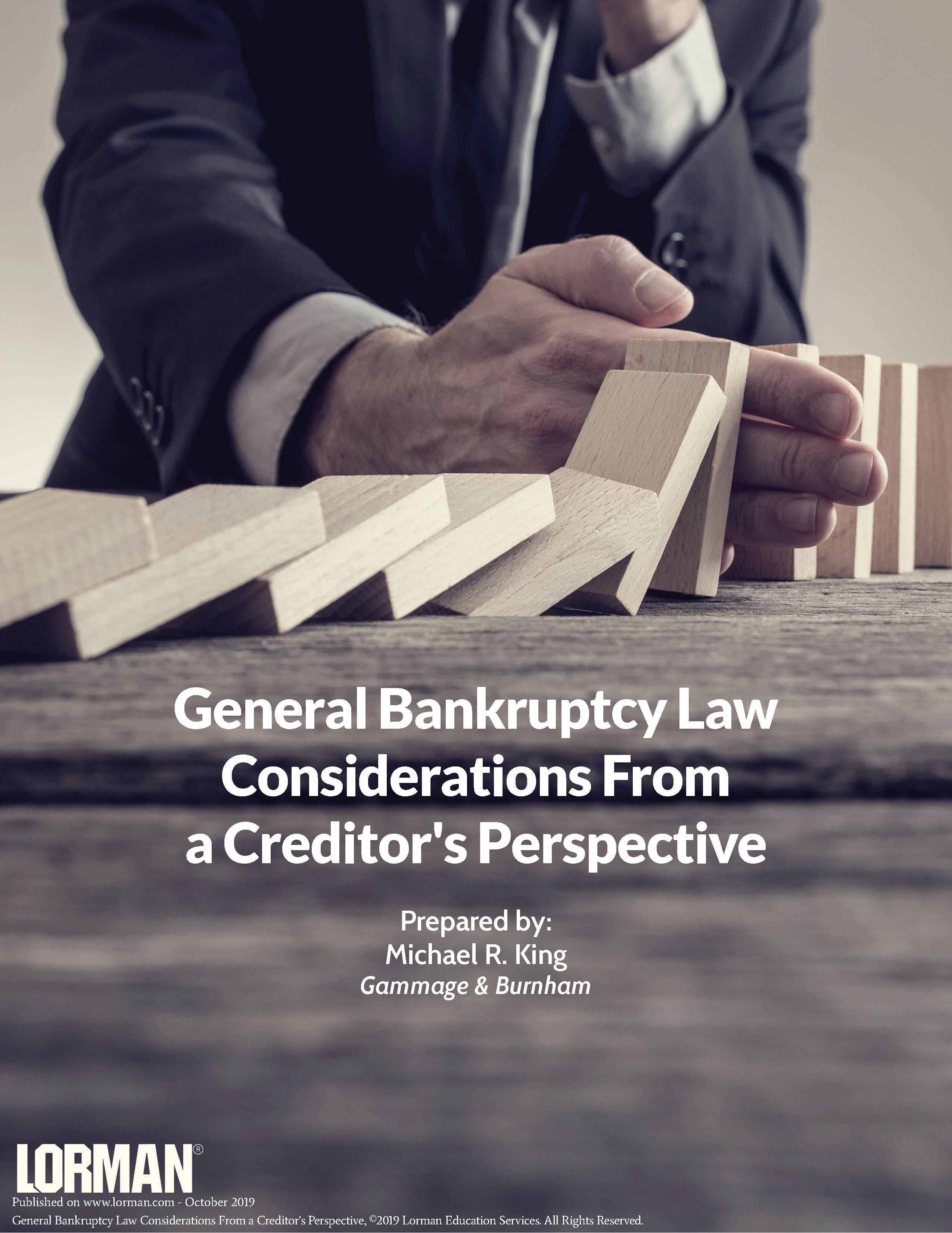 General Bankruptcy Law Considerations From a Creditor's Perspective