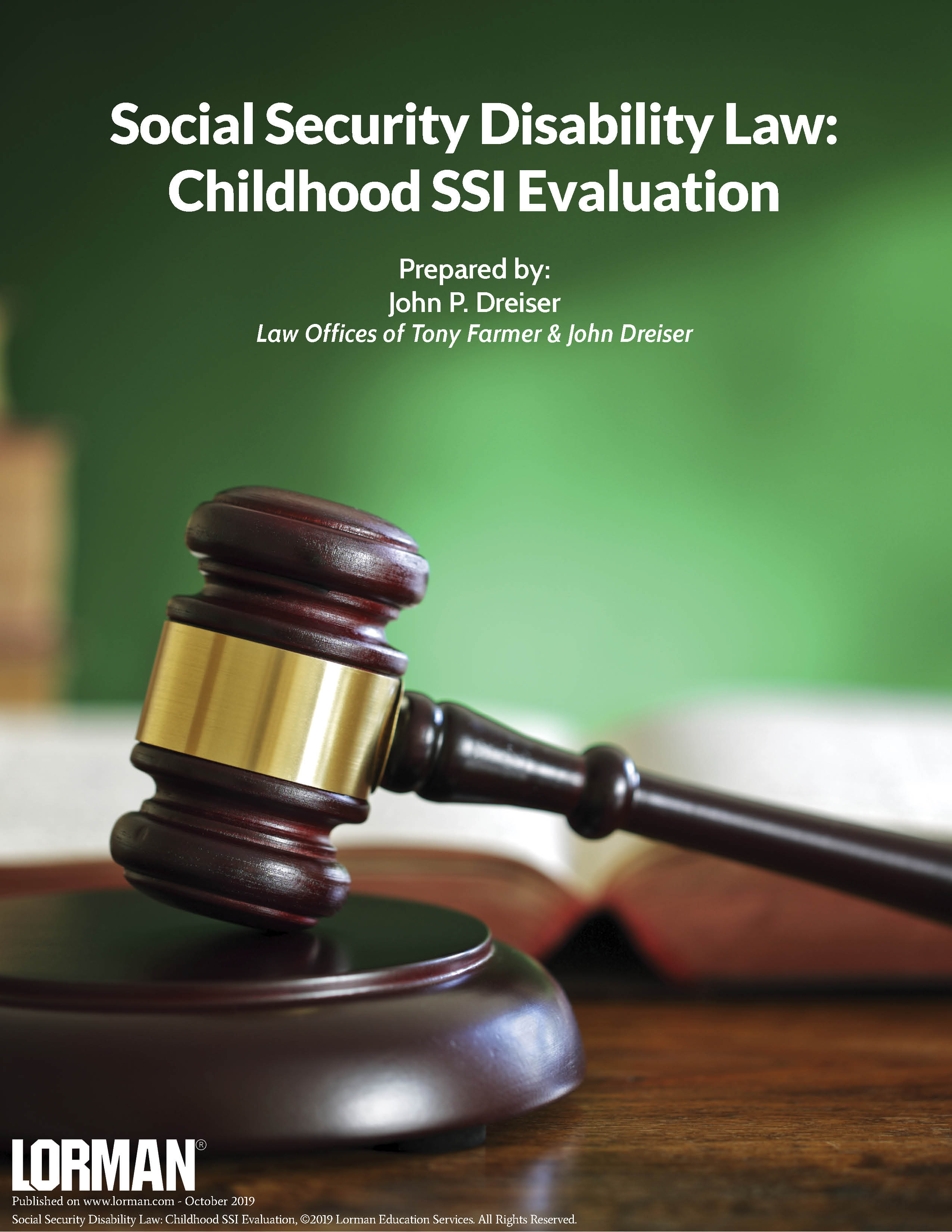 Social Security Disability Law: Childhood SSI Evaluation