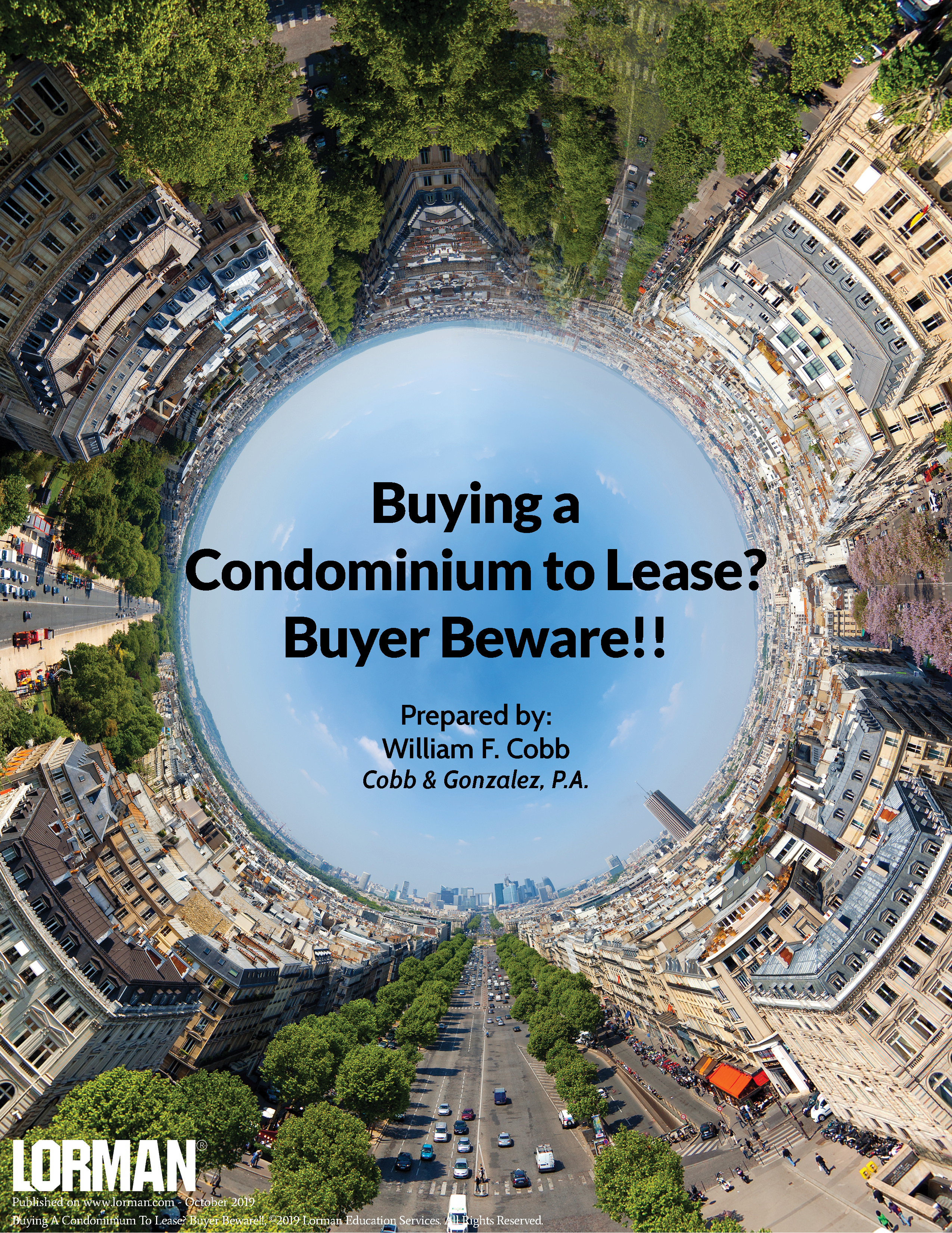 Buying A Condominium To Lease?