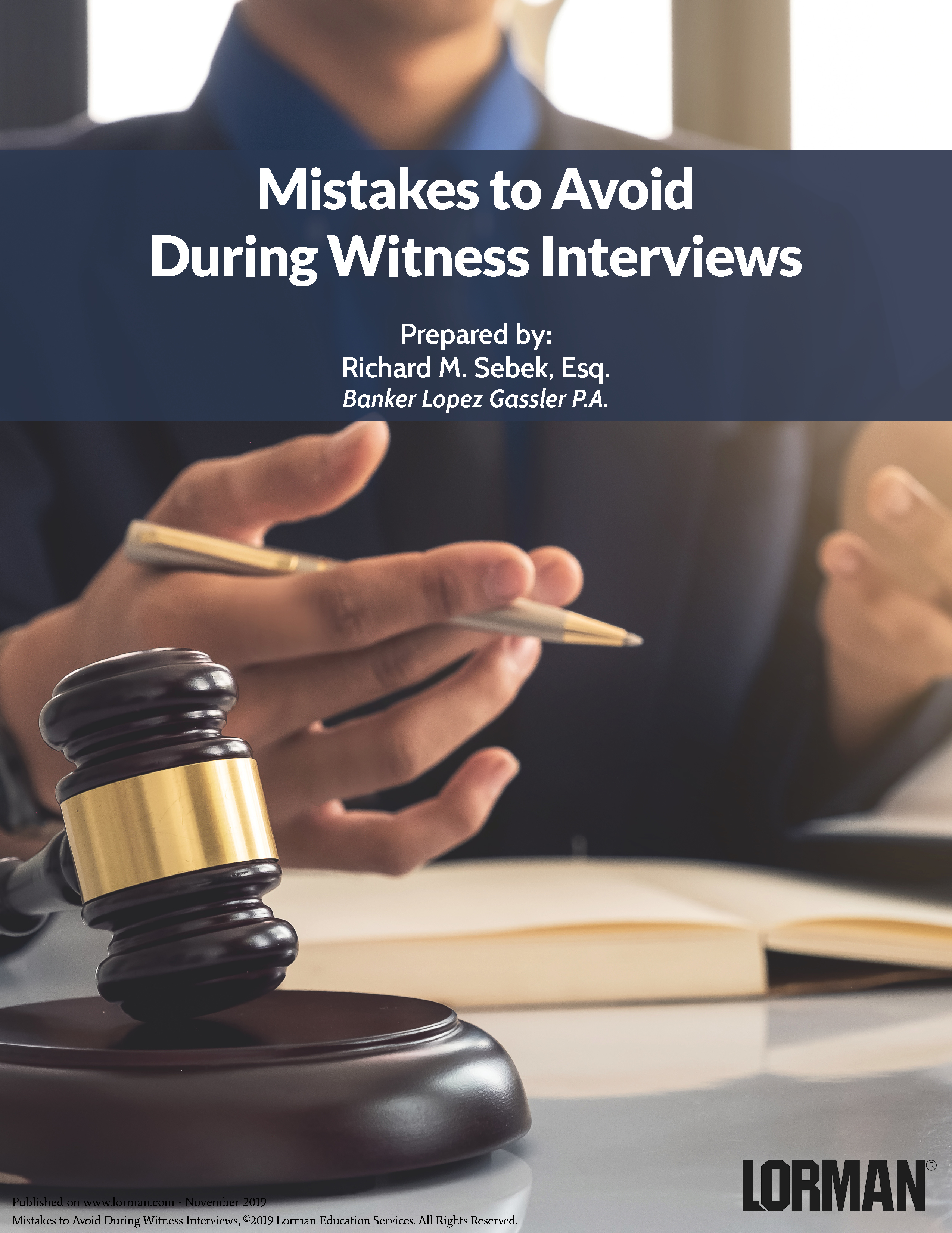 Mistakes to Avoid During Witness Interviews