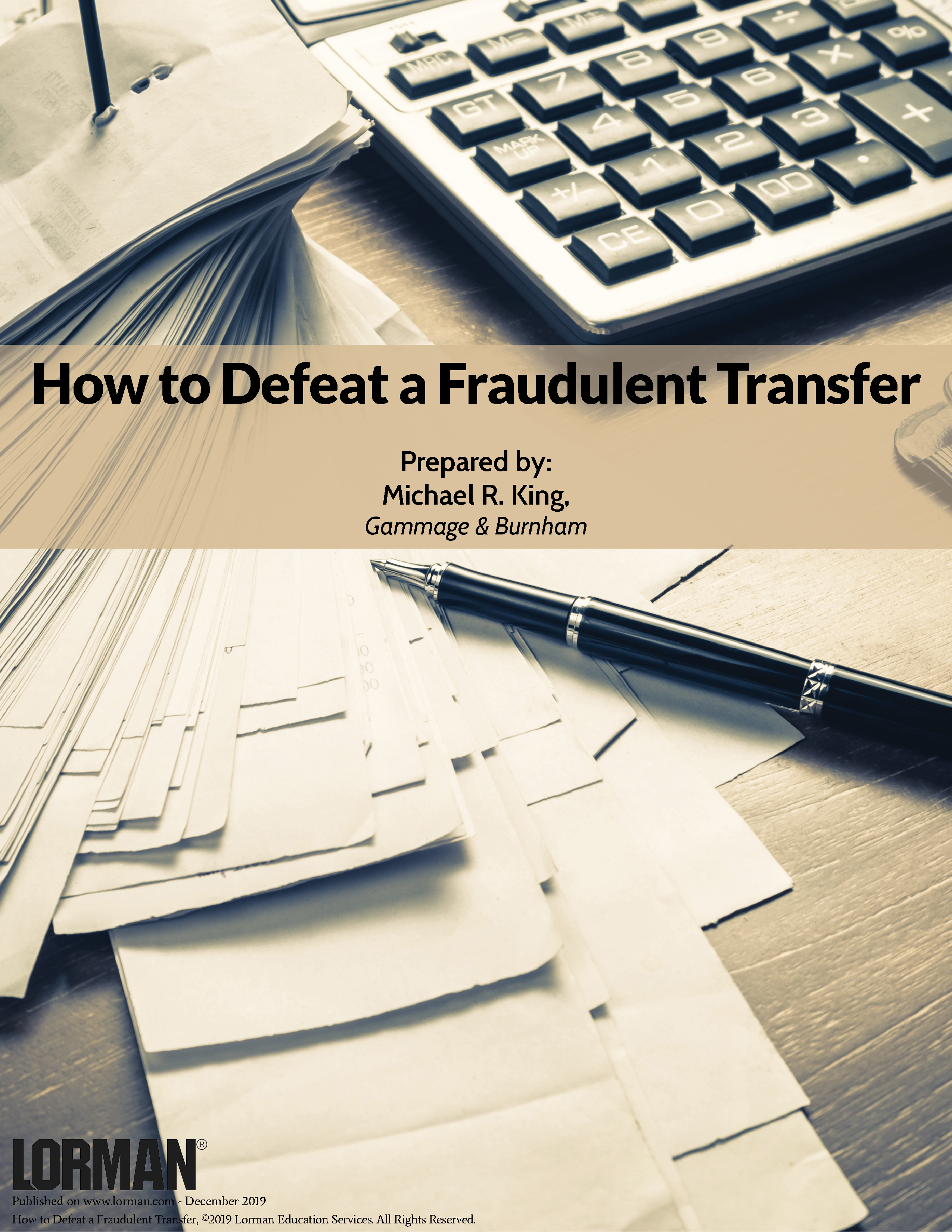 How to Defeat a Fraudulent Transfer