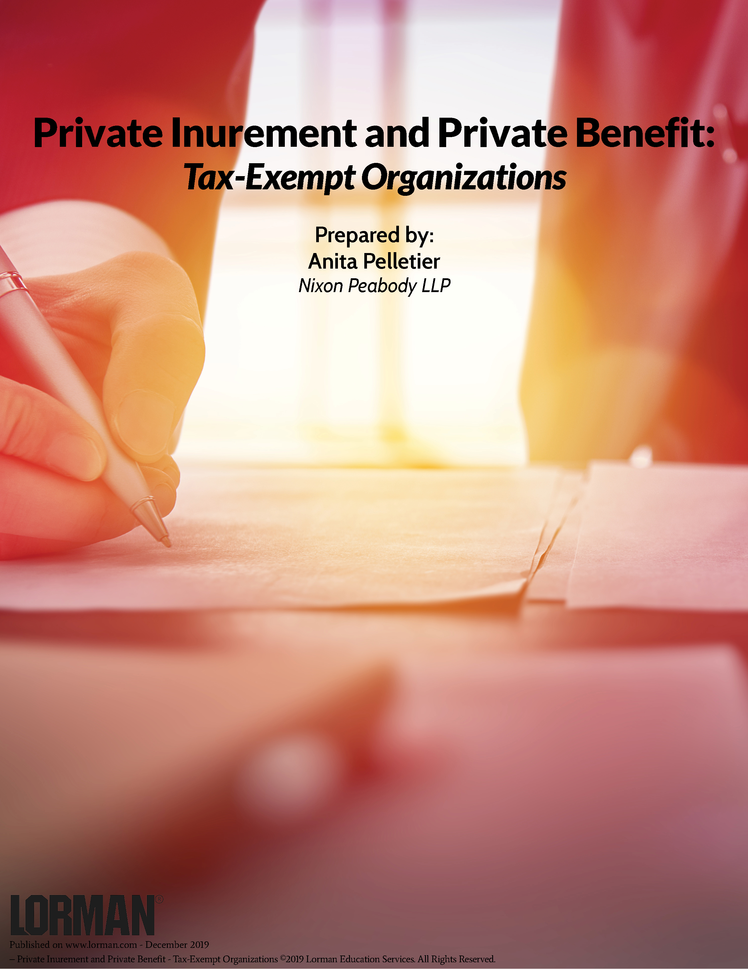 Private Inurement and Private Benefit: Tax-Exempt Organizations