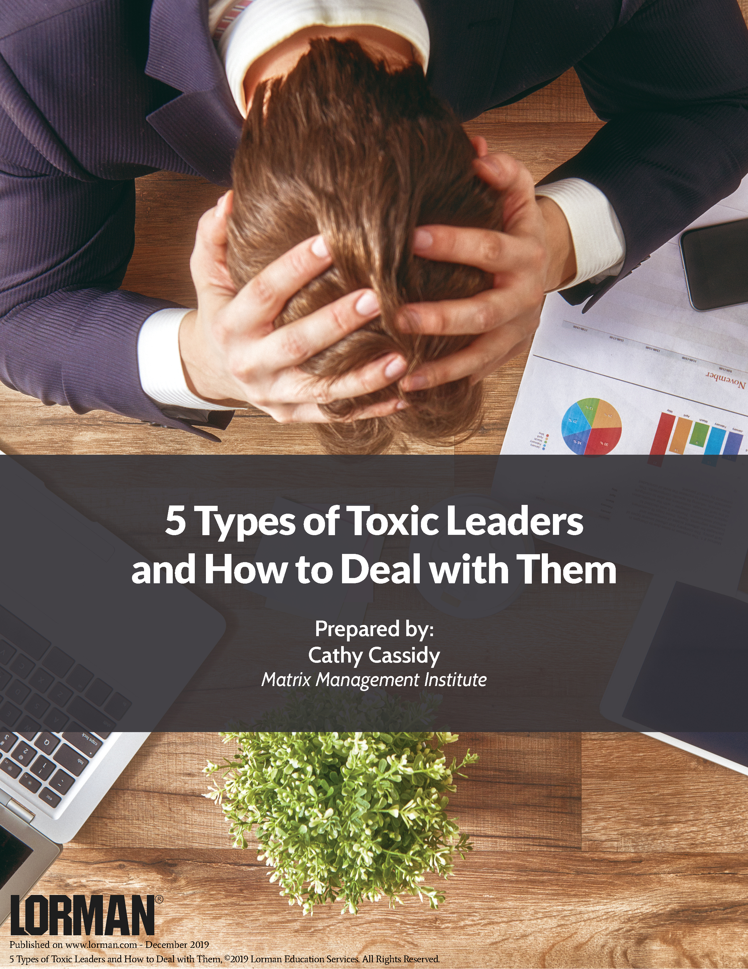5 Types of Toxic Leaders and How to Deal with Them