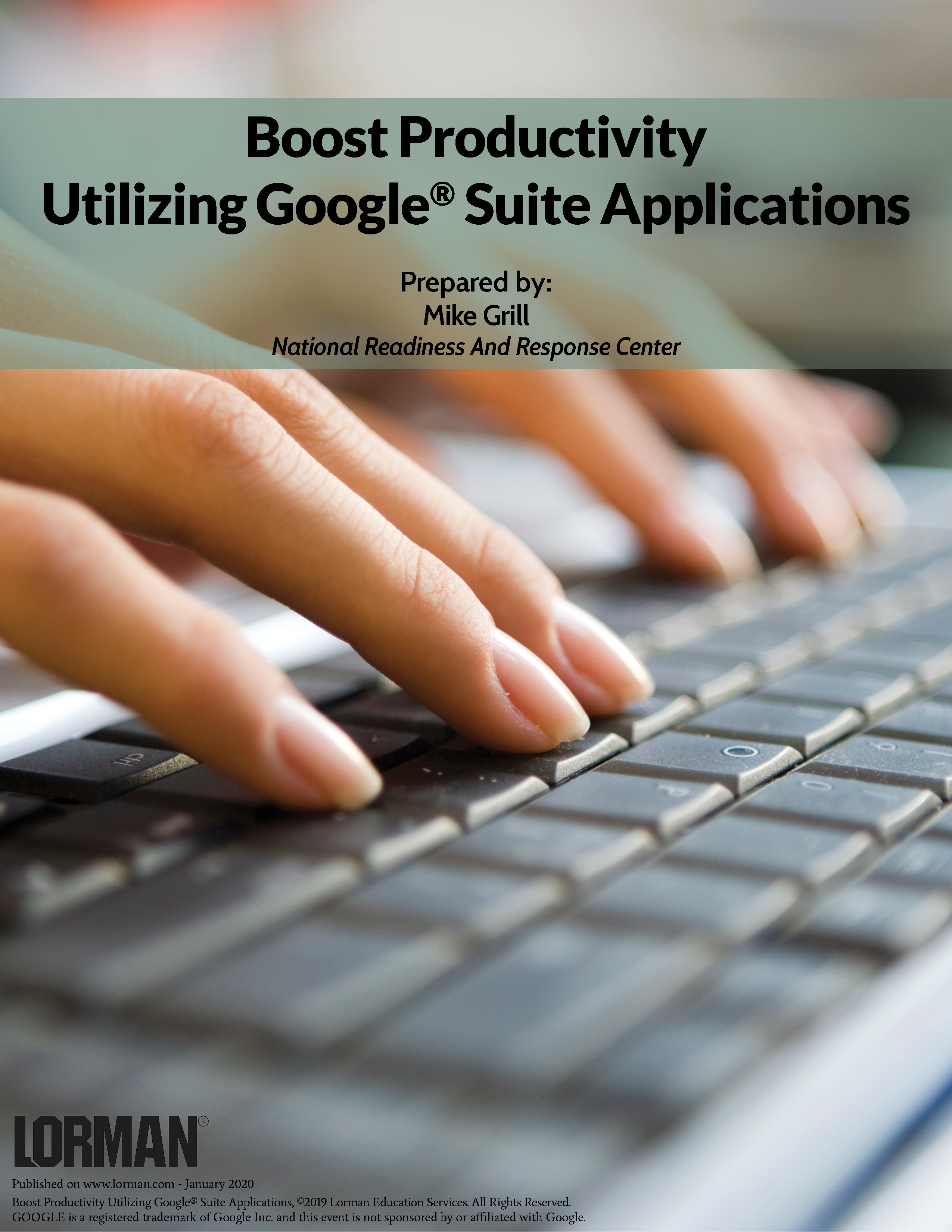 Boost Productivity Utilizing Google Suite Applications