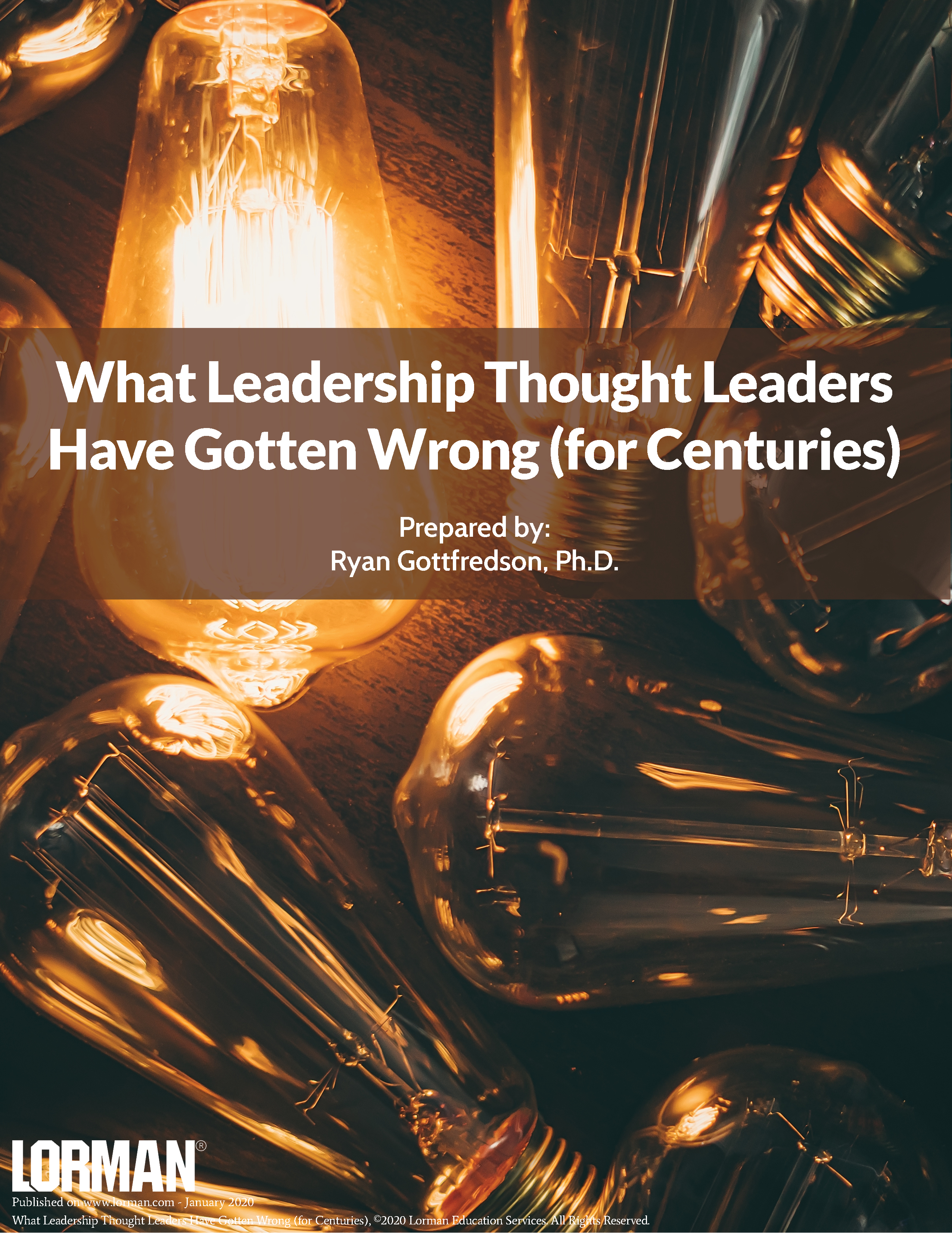 What Leadership Thought Leaders Have Gotten Wrong (for Centuries)