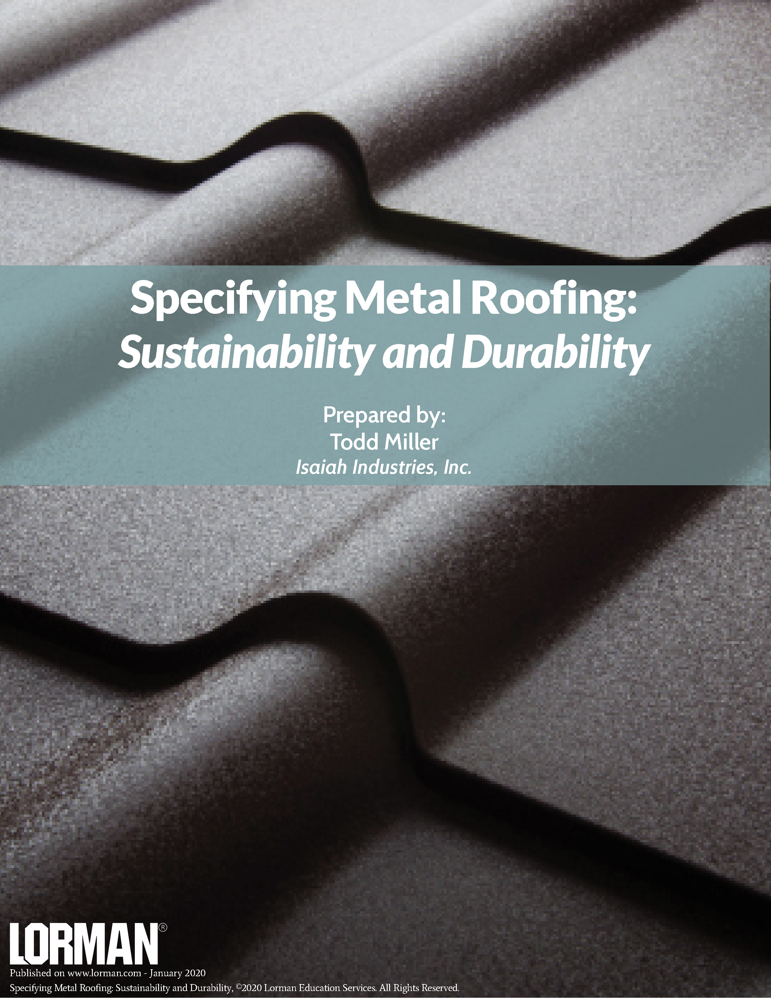 Specifying Metal Roofing: Sustainability and Durability