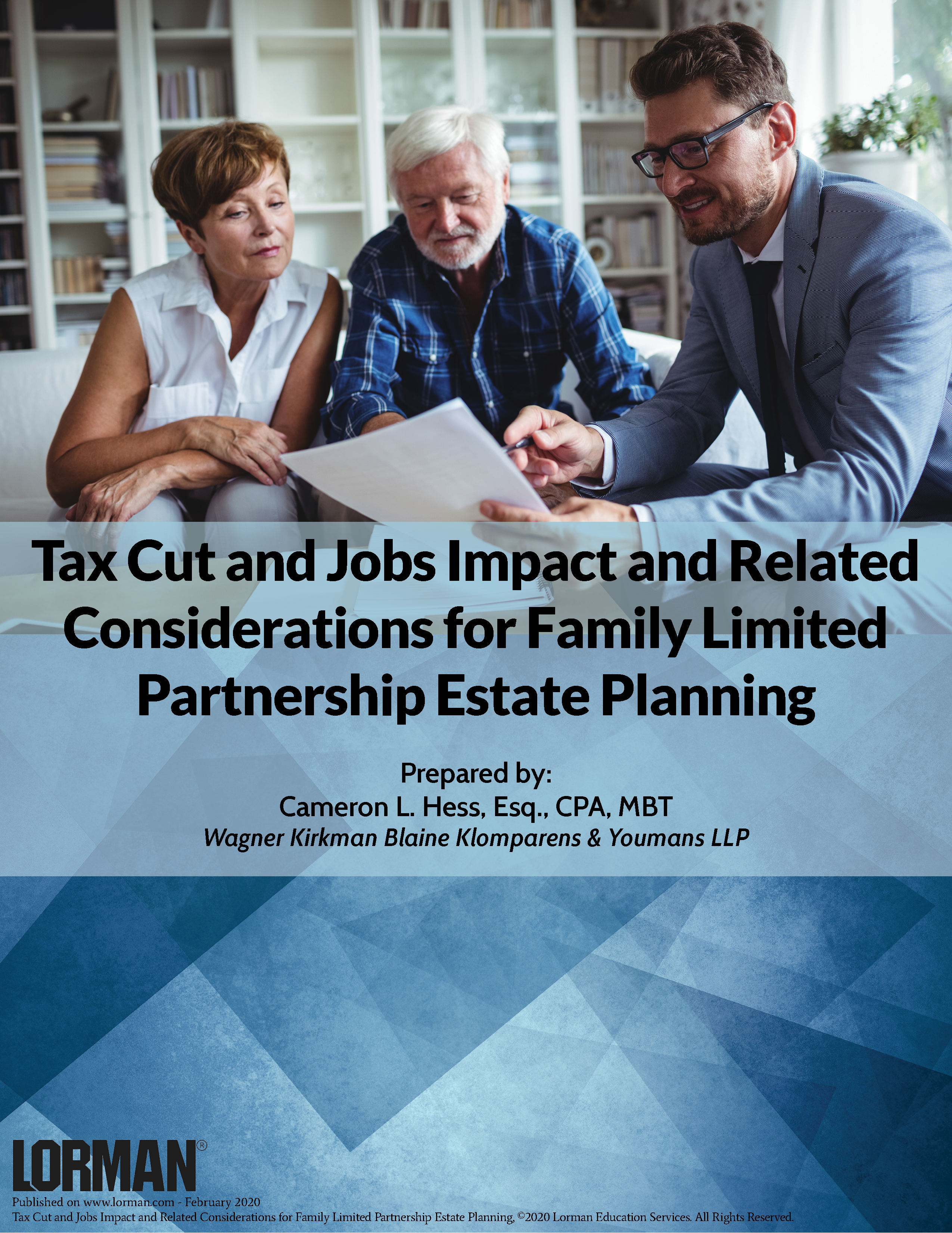 Tax Cut and Jobs Impact and Related Considerations for Family Limited Partnership Estate Planning