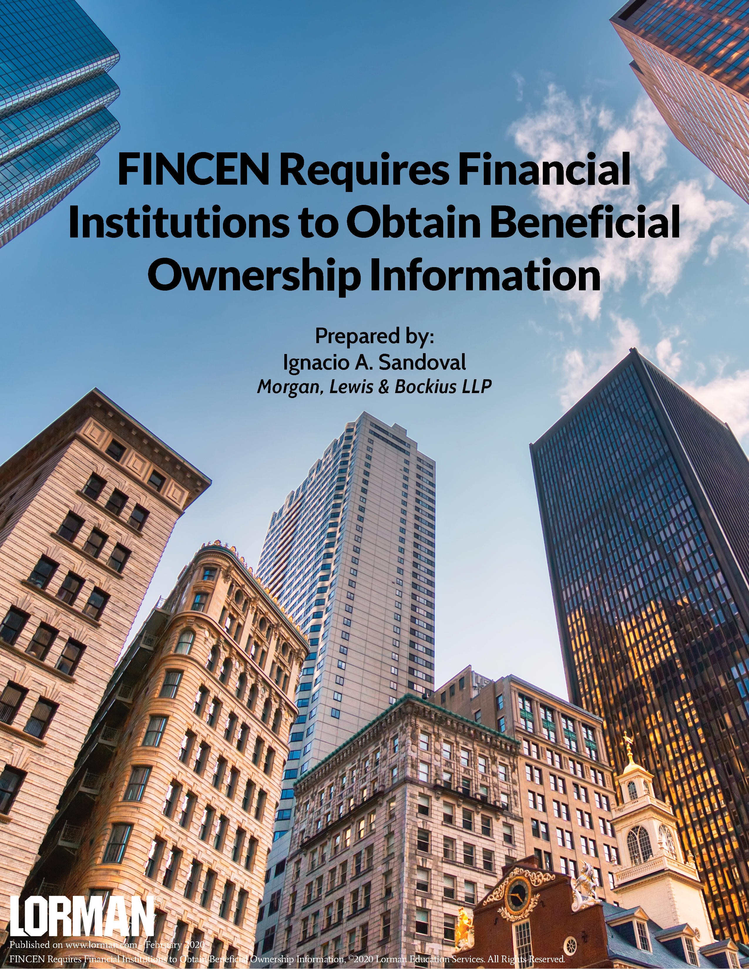 FINCEN Requires Financial Institutions to Obtain Beneficial Ownership Information
