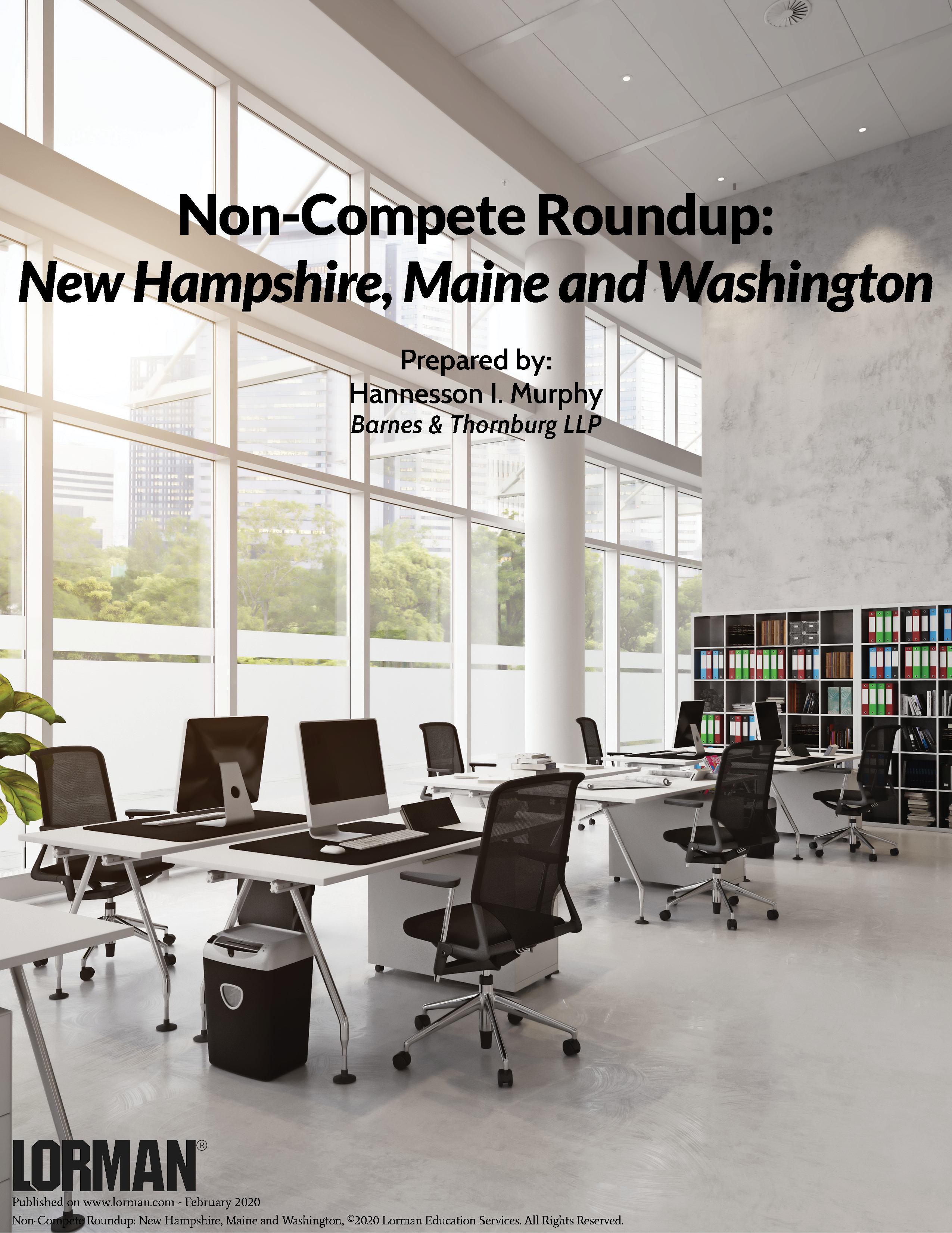 Non-Compete Roundup: New Hampshire, Maine and Washington