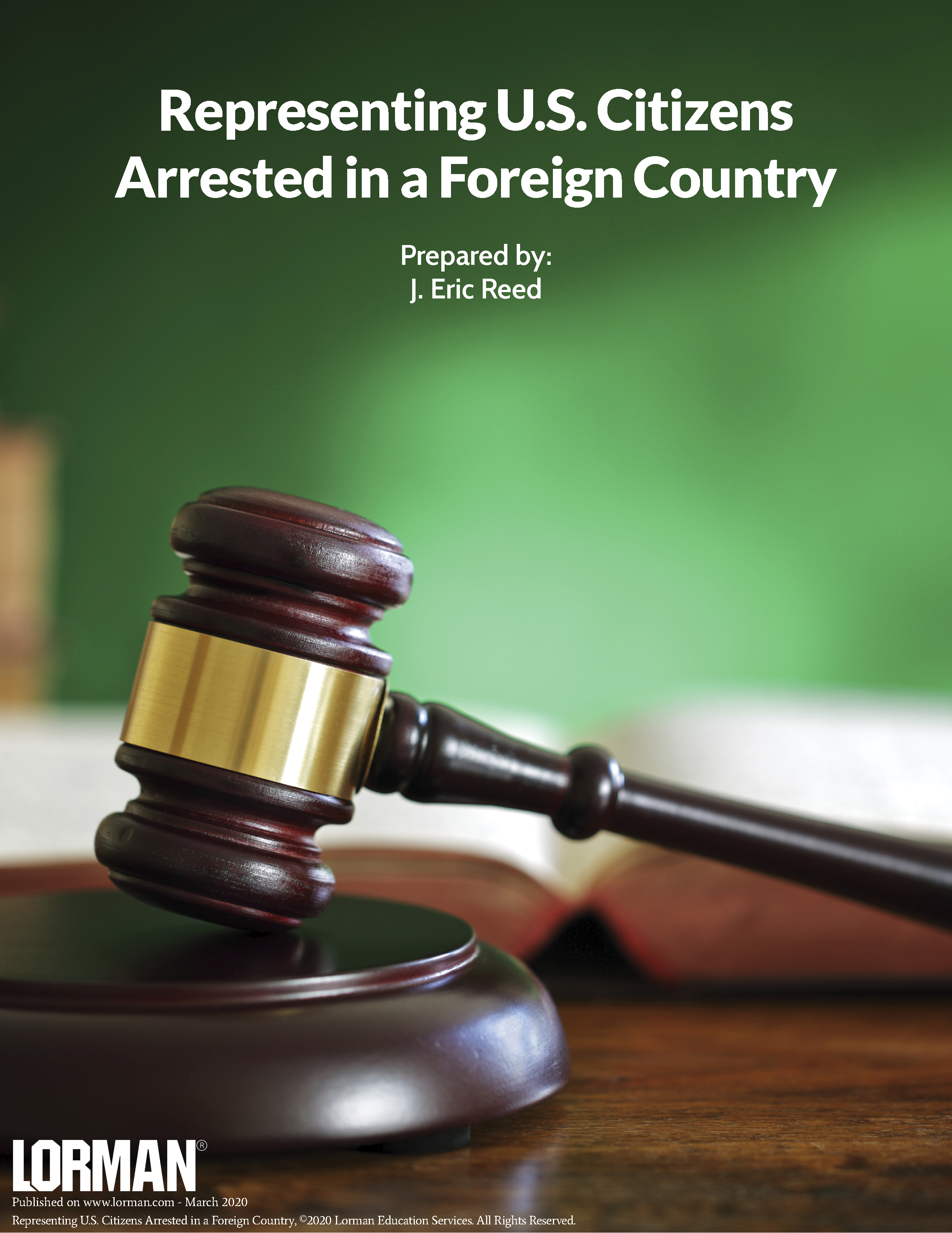 Representing U.S. Citizens Arrested in a Foreign Country