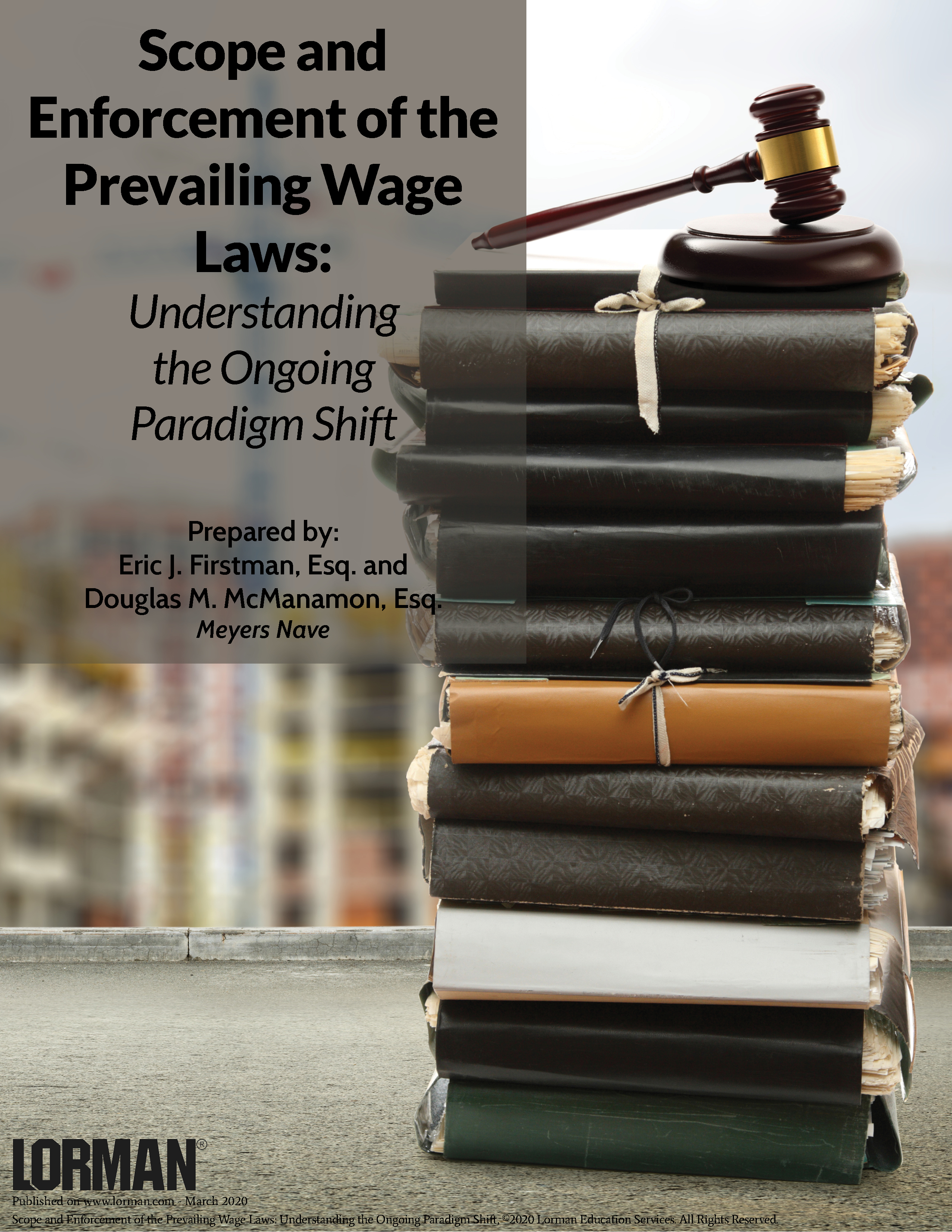 Scope and Enforcement of the Prevailing Wage Laws