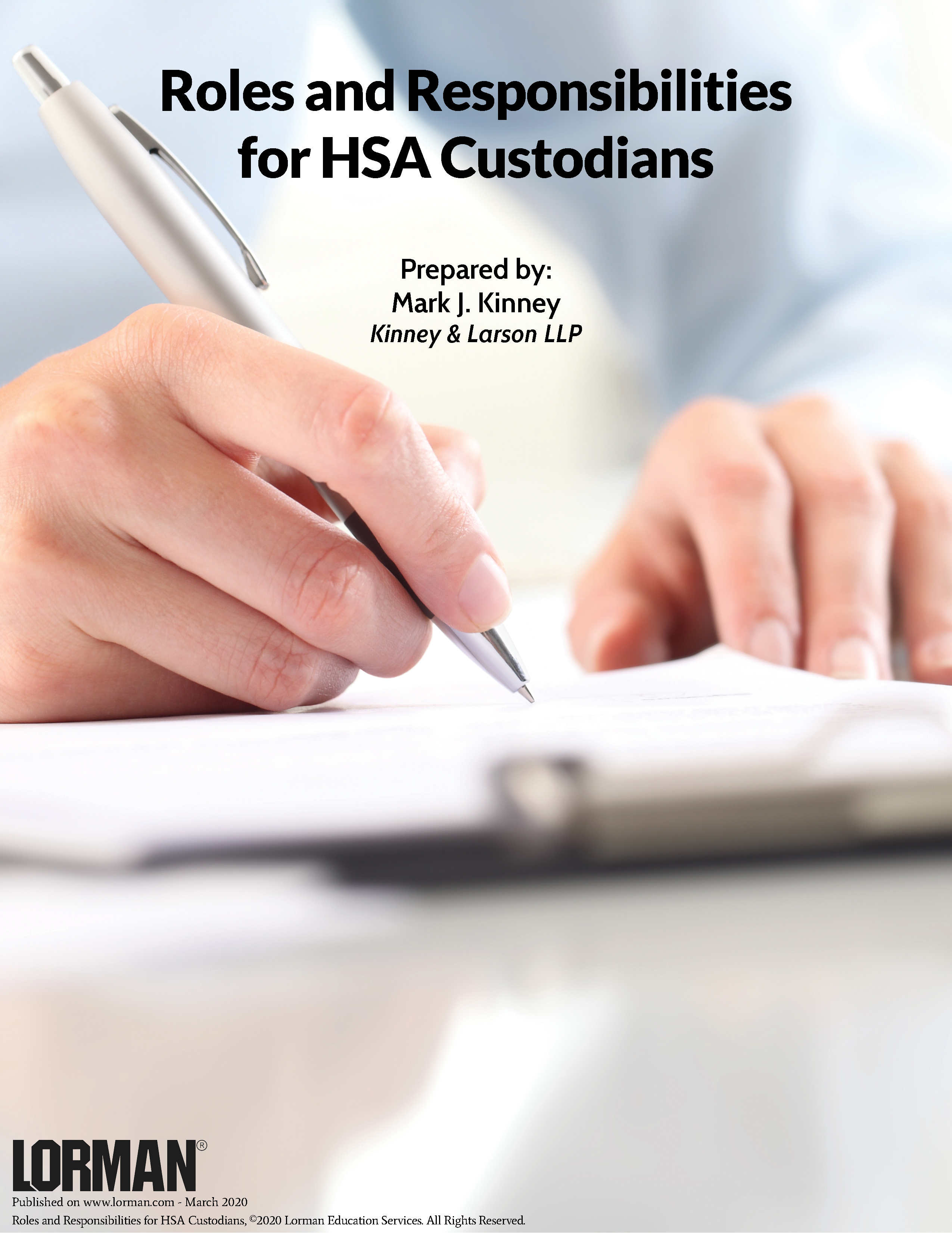 Roles and Responsibilities for HSA Custodians