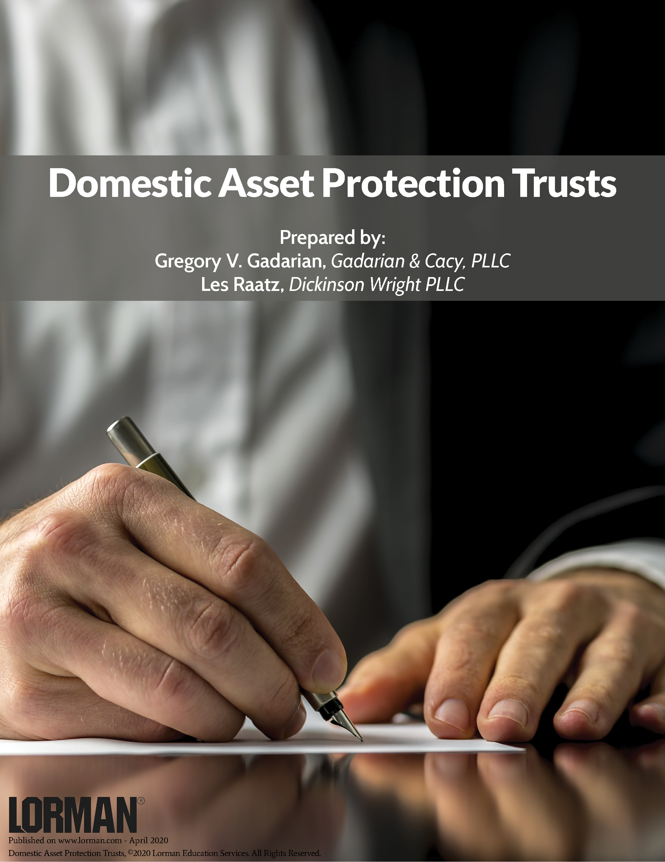 Domestic Asset Protection Trusts