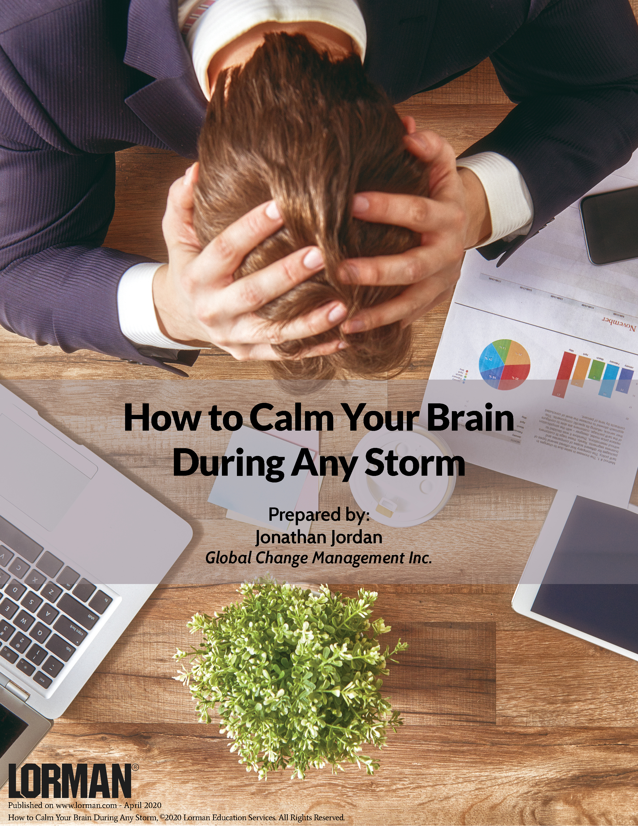 How to Calm Your Brain During Any Storm