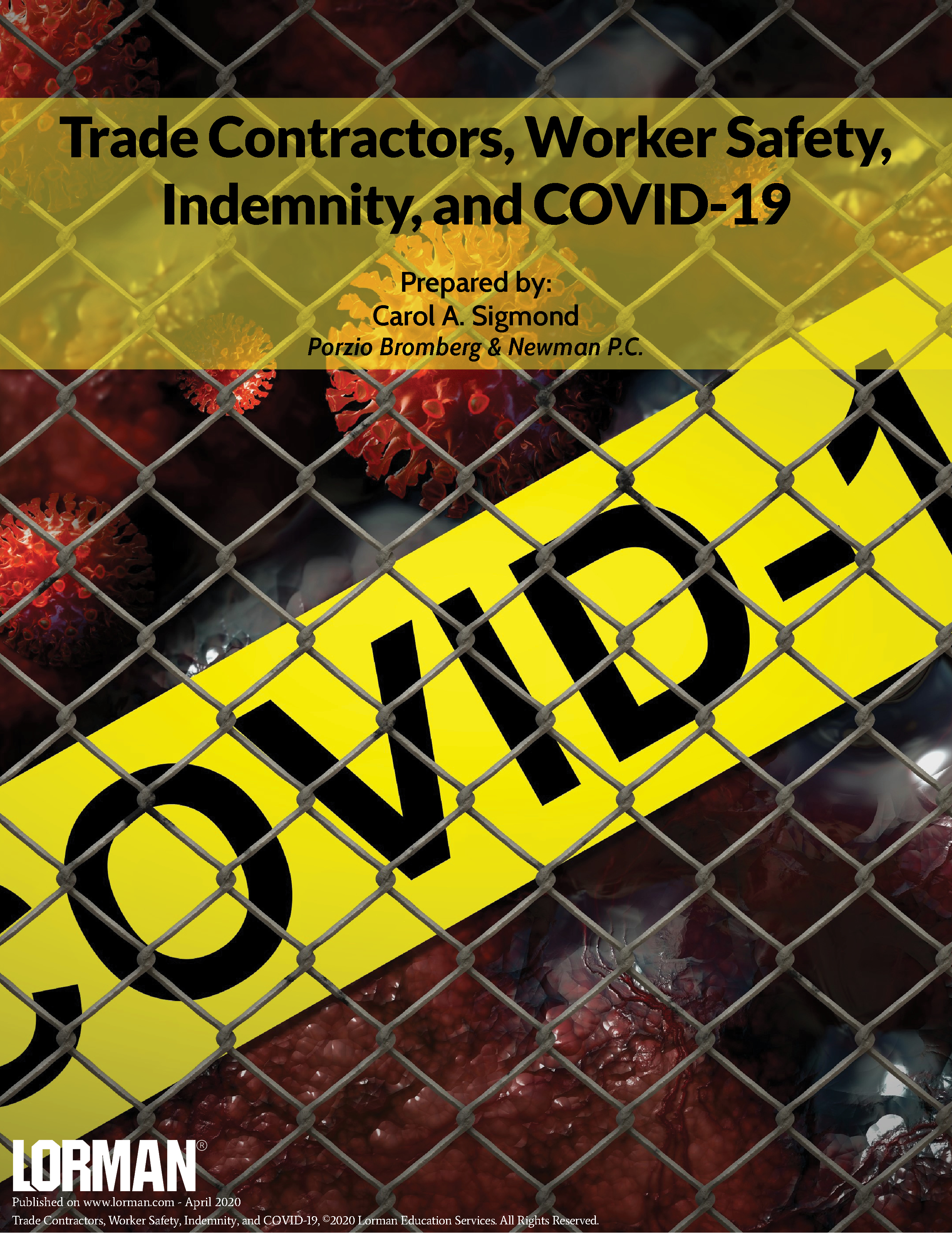 Trade Contractors, Worker Safety, Indemnity, and COVID-19