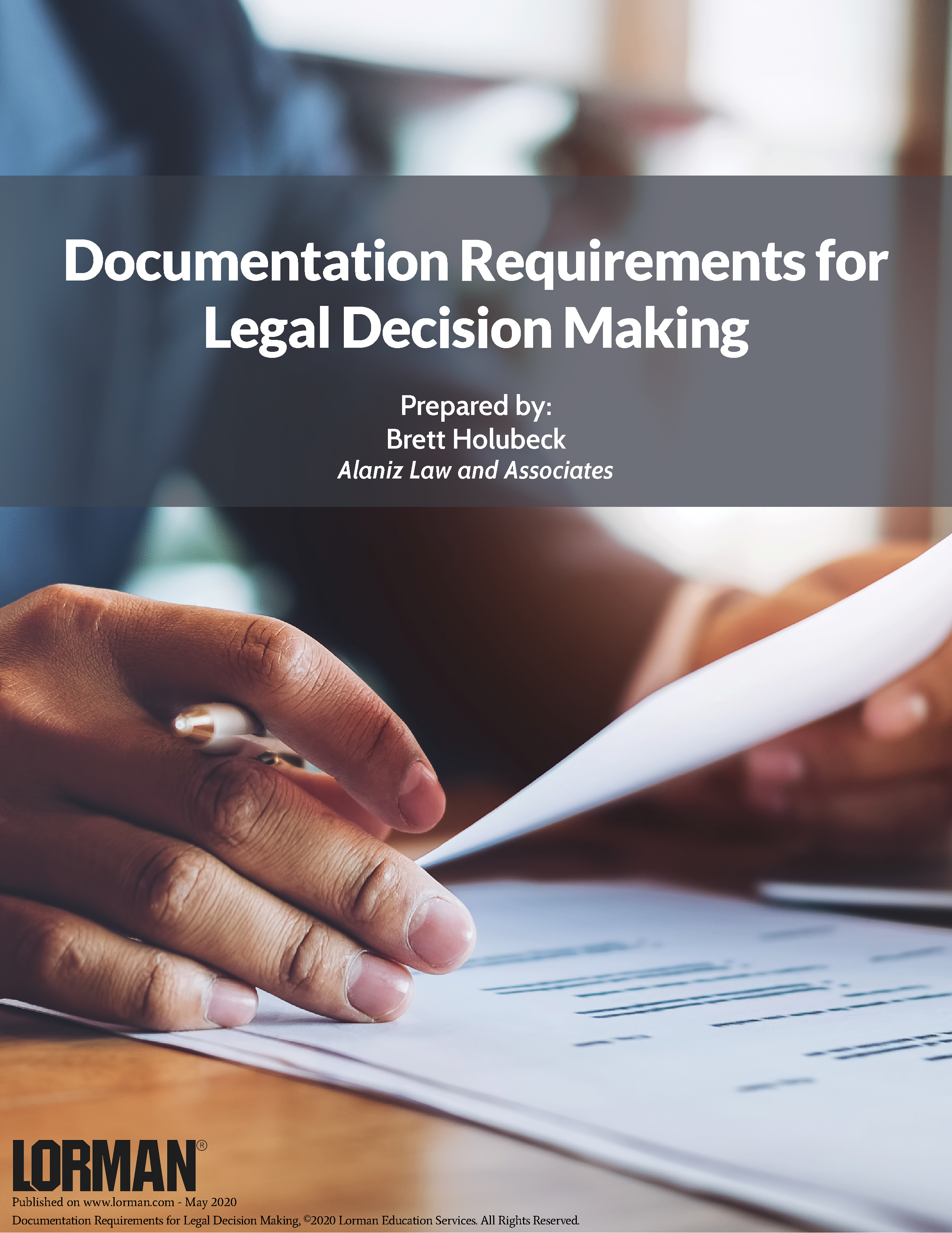 Documentation Requirements for Legal Decision Making