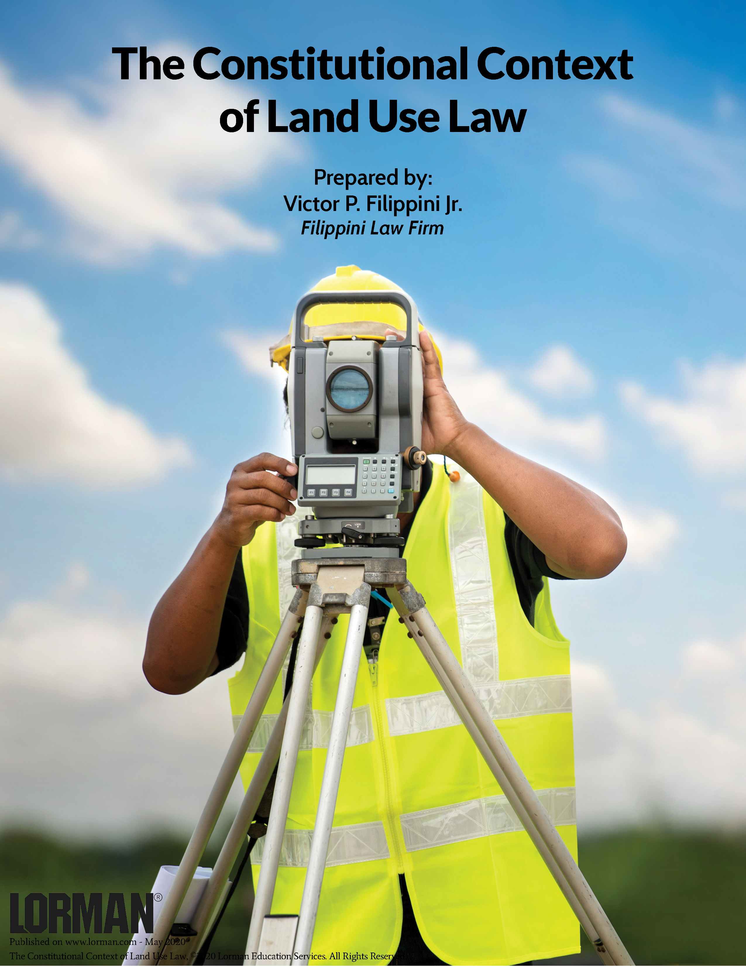 The Constitutional Context of Land Use Law